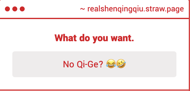 RealShenQingqiu's tweet photo. I do not know what you speak of.   

In other, unrelated words. Kill yourself. Quickly. https://t.co/y2FAWUGzEu