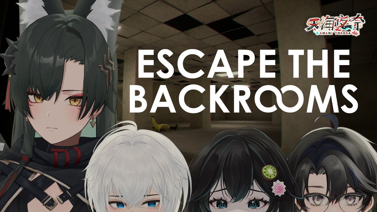 amamiyoruna's tweet photo. hari hari terjebak di backroom w/ @Healmeee_ @itsryowein @urkiwee 

🗓️Tuesday, 29 September 2026
🕖19.00 GMT+7 https://t.co/1HiqIKxMMW