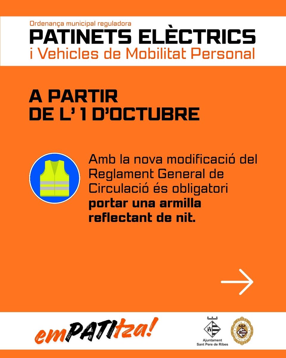 santperederibes's tweet photo. 🛴ATENCIÓ⚠️ | L'1 d’octubre entra en vigor la modificació del Reglament General de Circulació de la DGT per a patinets elèctrics (VMP), que actualitza l’ordenança de #SPRibes. Novetats:
➡️ Edat: +15 anys
💡 Llum encesa SEMPRE (nit i dia)
🦺 Armilla reflectant de nit
#emPATItza https://t.co/0xFQAmBxCL