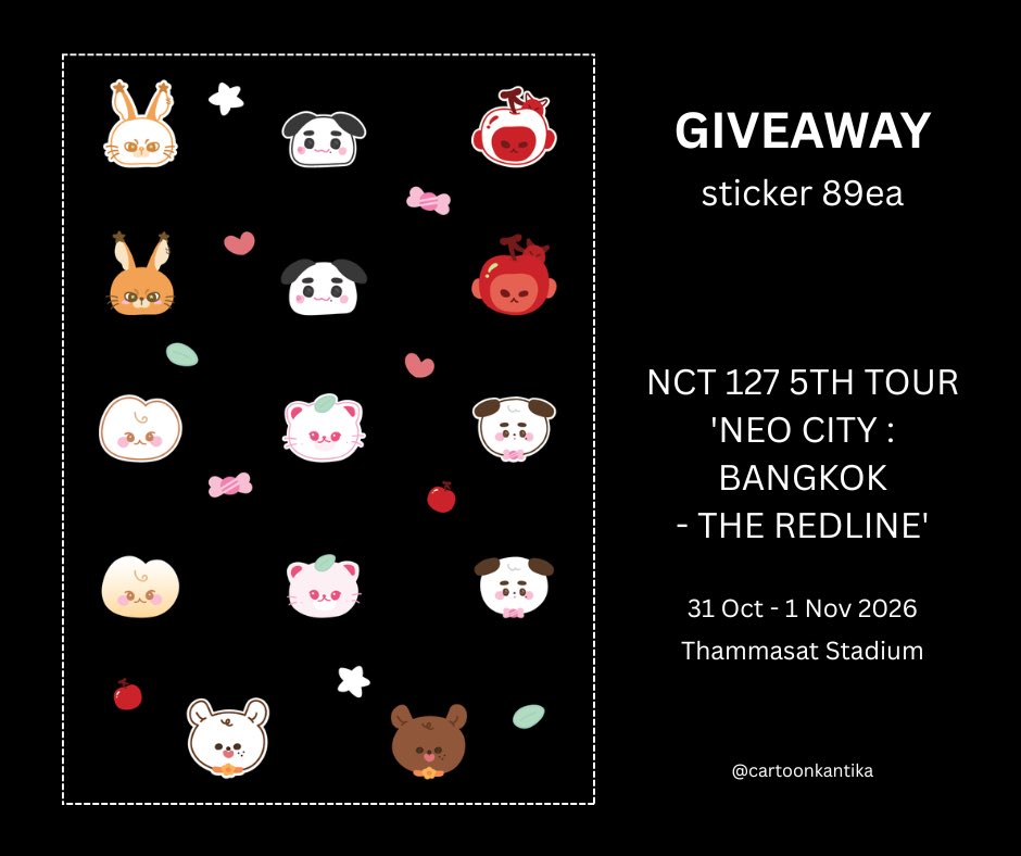 cartoonkantika's tweet photo. giveaway sticker 89ea ⭐️🌟
31 Oct - 1 Nov 2026
Thammasat Stadium
NCT 127 5TH TOUR 'NEO CITY : BANGKOK
- THE REDLINE'
#NCT127_5TH_NEOCITY_BANGKOK_THE_REDLINE #THE_REDLINE_BANGKOK

คมช @Nujji1704 🤩 https://t.co/sszsrSxg8L