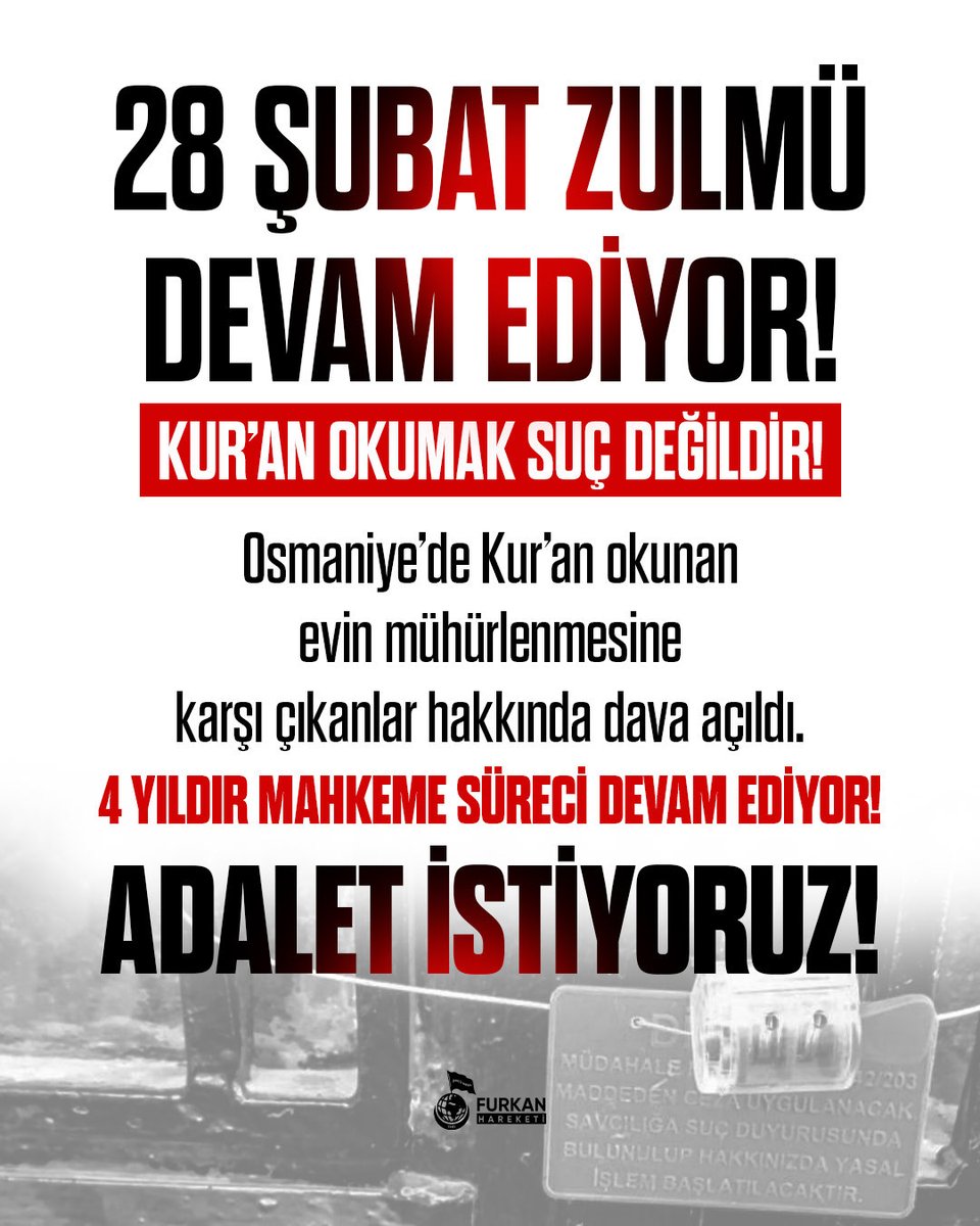 frknhrkti's tweet photo. 28 ŞUBAT ZULMÜ DEVAM EDİYOR! 

KUR’AN OKUMAK SUÇ DEĞİLDİR! 

Osmaniye’de Kur’an okunan evin mühürlenmesine karşı çıkanlar hakkında dava açıldı.

4 YILDIR MAHKEME SÜRECİ DEVAM EDİYOR!

ADALET İSTİYORUZ!

#28ŞubatHortladı
#OsmaniyeAdliyesi
#KuranOkumakSuçMu