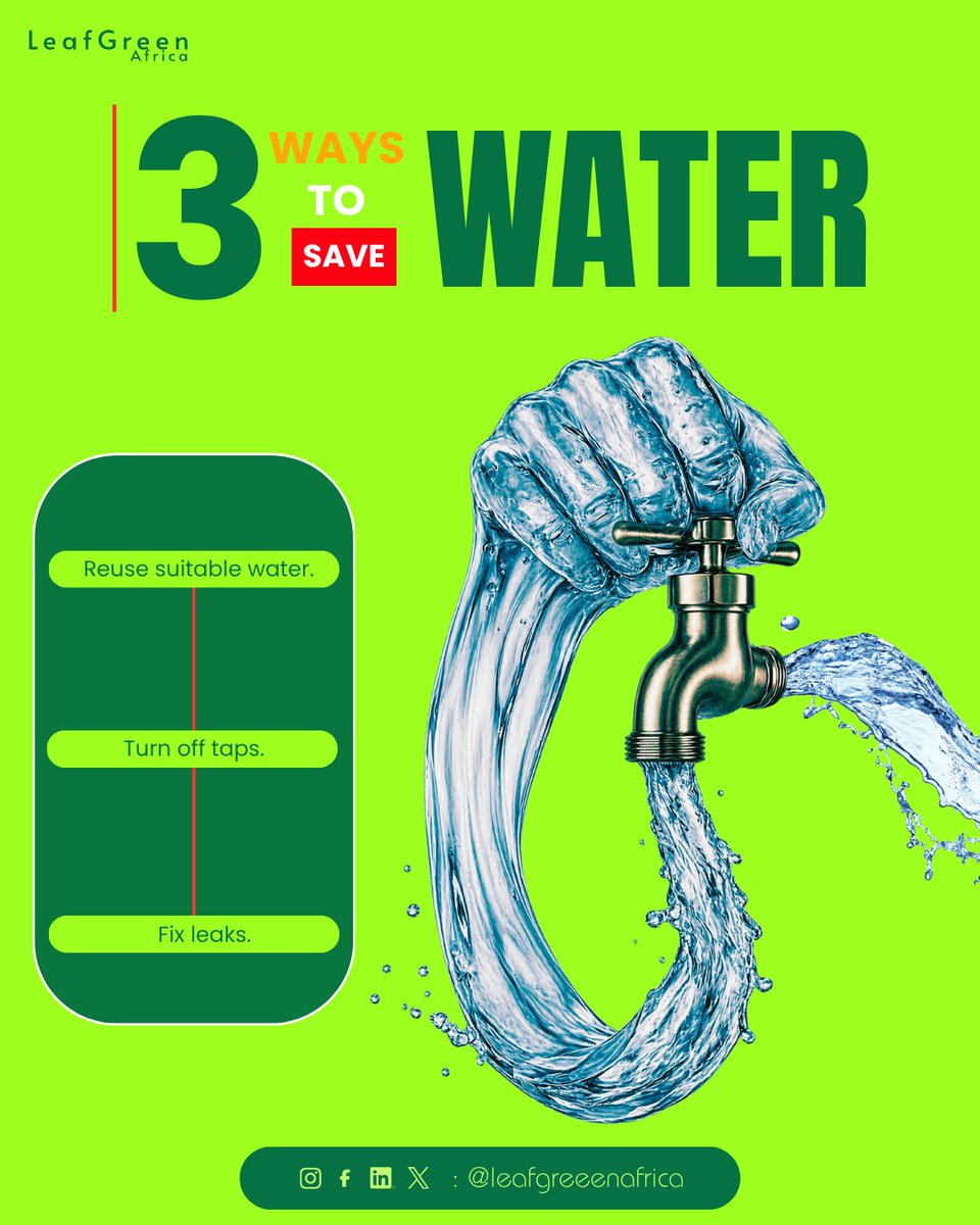 leafgreen__'s tweet photo. Every drop counts. 💧 Small changes in how we use water can make a real difference. Start with one simple habit today and encourage someone else to do the same.
#LeafgreenAfrica #WaterConservation #Sustainability #EnvironmentalAwareness #GreenNigeria https://t.co/DiIpYjfD2J