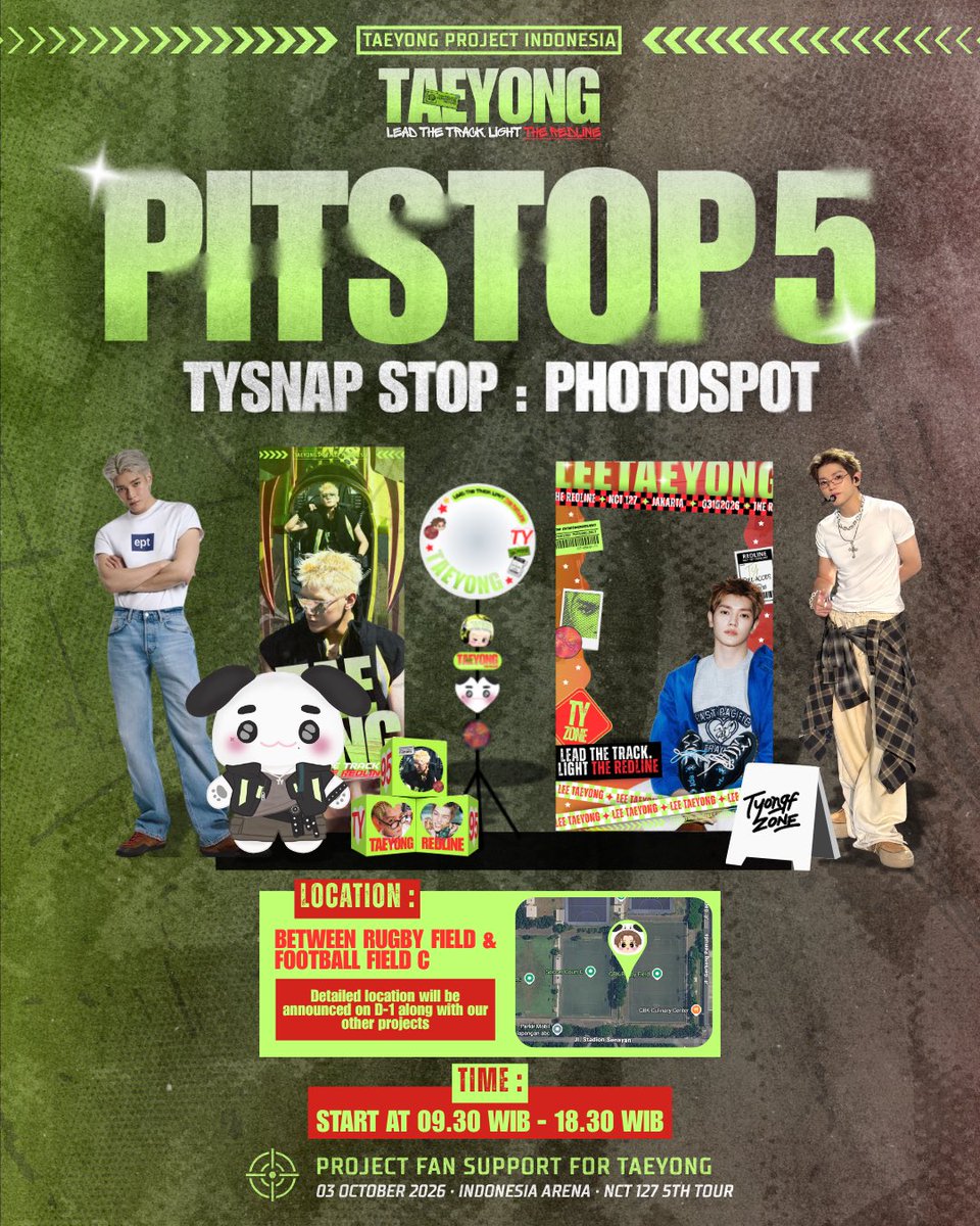 TaeyongProject's tweet photo. ❤️‍🔥 𝙇𝙚𝙖𝙙 𝙏𝙝𝙚 𝙏𝙧𝙖𝙘𝙠, 𝙇𝙞𝙜𝙝𝙩 𝙏𝙝𝙚 𝙍𝙚𝙙𝙡𝙞𝙣𝙚 ❤️‍🔥

🏁 PITSTOP #5 — 𝙏𝙔𝙎𝙉𝘼𝙋 𝙎𝙏𝙊𝙋 : 𝙋𝙃𝙊𝙏𝙊𝙎𝙋𝙊𝙏

Let’s snap your best pose here 📸
Share and tag us! 🌹

⏰ 09.30 - 18.30 WIB
📍 Between Rugby Field & Football Field C

#TAEYONG #태용
#NEOCITY_THE_REDLINE_IN_JAKARTA #TaeyongProjectINA