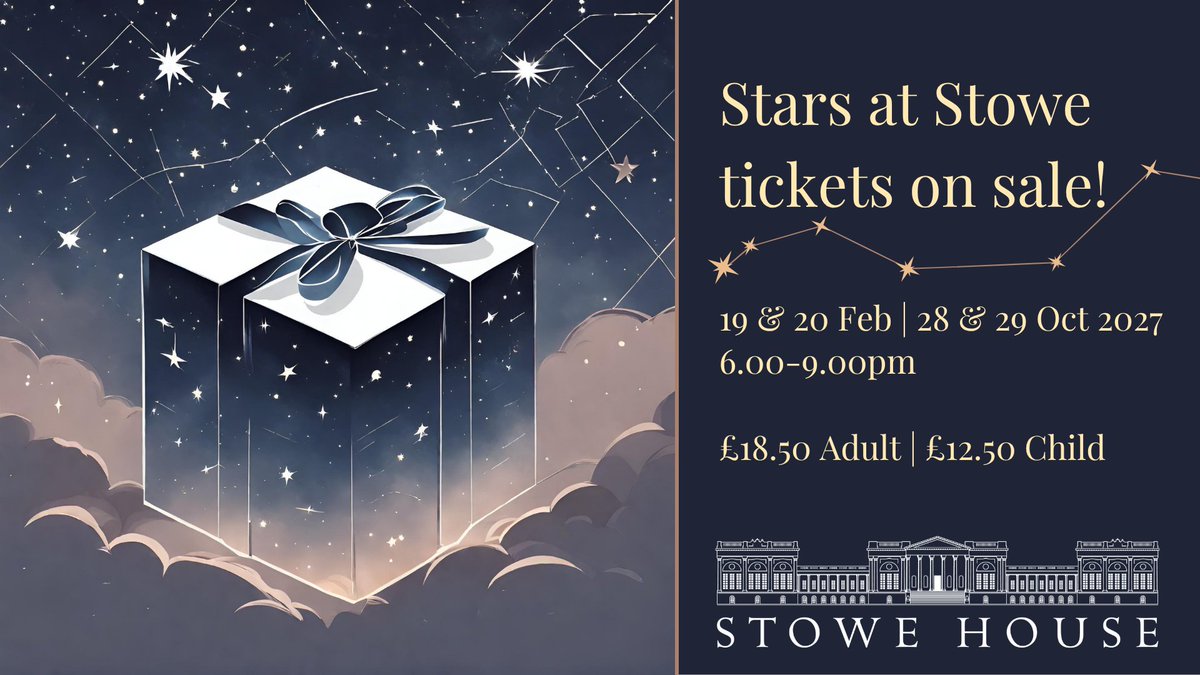 StoweHouse's tweet photo. Stuck for a Christmas gift idea? Give the gift of an experience. ✨

Stars at Stowe Stargazing dates for 2027 are now on sale. Treat someone special to an unforgettable evening beneath the stars at Stowe House. https://t.co/Fko3R1ooEv https://t.co/J8mQ4pWZmr