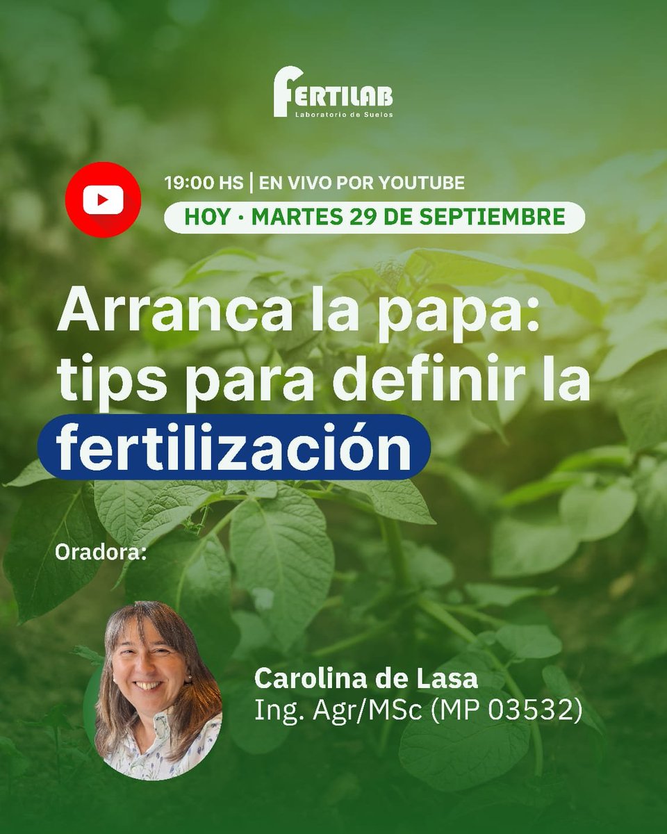 FertilabLab's tweet photo. 🥔 ¡Es hoy!

Webinar: Arranca la papa: consejos para definir la fertilización

🎙️ Ing. Agr. MSc Carolina de Lasa
📅 Hoy | 19:00 hs
▶️ En vivo por YouTube
🆓 Actividad gratuita

👉 Ingresá y acompañanos en vivo 🎥
https://t.co/JY7vRtpCcX https://t.co/IqzgwU1p5r