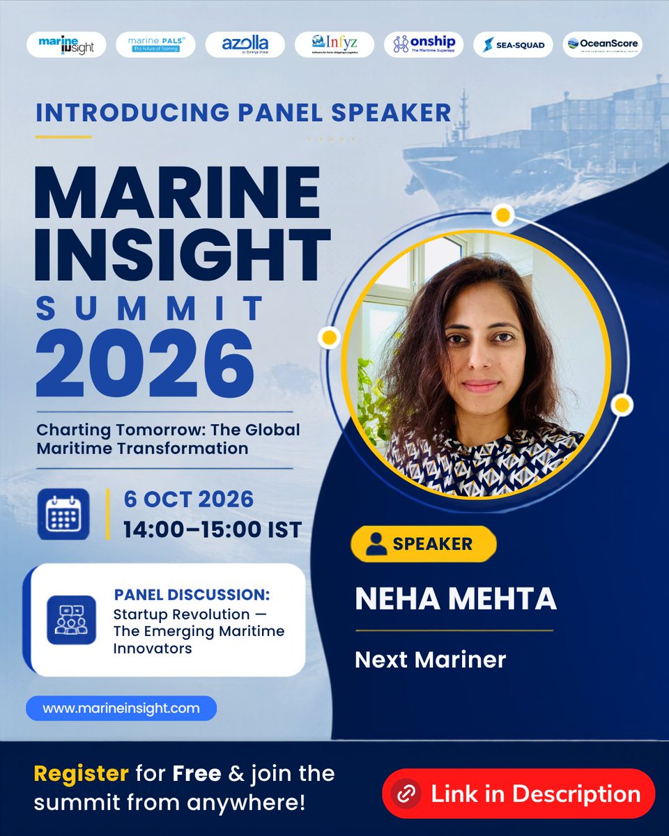 MarineInsight's tweet photo. 🙌 We’re pleased to welcome Neha Mehta, NextMariner, as a speaker at the Marine Insight Summit 2026.

🔹 Panel - Startup Revolution – The Emerging Maritime Innovators

📅 6 October 2026

⏰ 14:00–15:00 IST

🌐 Virtual | Register FREE 👉  https://t.co/4d6tJF0oGz https://t.co/259CcsJItK