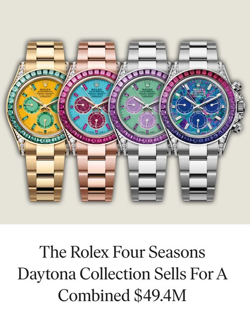 mgiulianico's tweet photo. ⏱️The Rolex Four Seasons Daytona Collection Sells for $49,400,000.
Winter sold for $13.2M
Spring sold for $9.01M
Summer sold for $13.65M
Autumn sold for$13.52M
Thanks @Rolexclocks #FourSeasons #RuzzaWatch #Ruzza #Rolex https://t.co/QQaWKQ4yNs