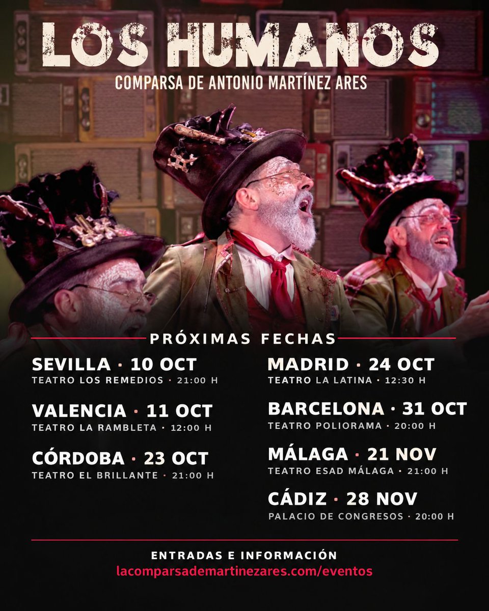 ComparsaAres's tweet photo. 🎭 Los Humanos siguen su camino.

Todavía quedan noches, teatros y ciudades por compartir.  
Estas son nuestras próximas fechas. ❤️

🎟️ Entradas e información en:  
[https://t.co/SXh9pgOq2g]

Nos vemos cantando. 🖤🎶 https://t.co/YbNyaiPUeA