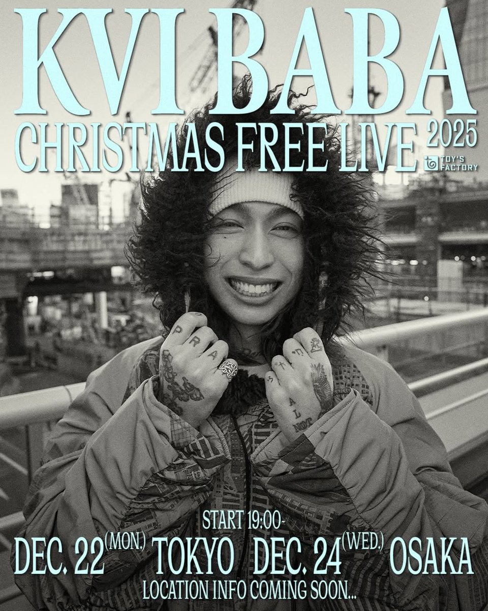 aspirewithewefl's tweet photo. Kvi Babaの無料ライブ『Christmas Free Live 2025』が東京と大阪で開催されます！

日程は12月22日（月）に東京、12月24日（水）に大阪で予定されており、会場の詳細は後日発表となります。

会場では物販エリアも設けられ、日本武道館公演のDVDや最新アルバム『Shout Ou https://t.co/mJ1CgKhFhc