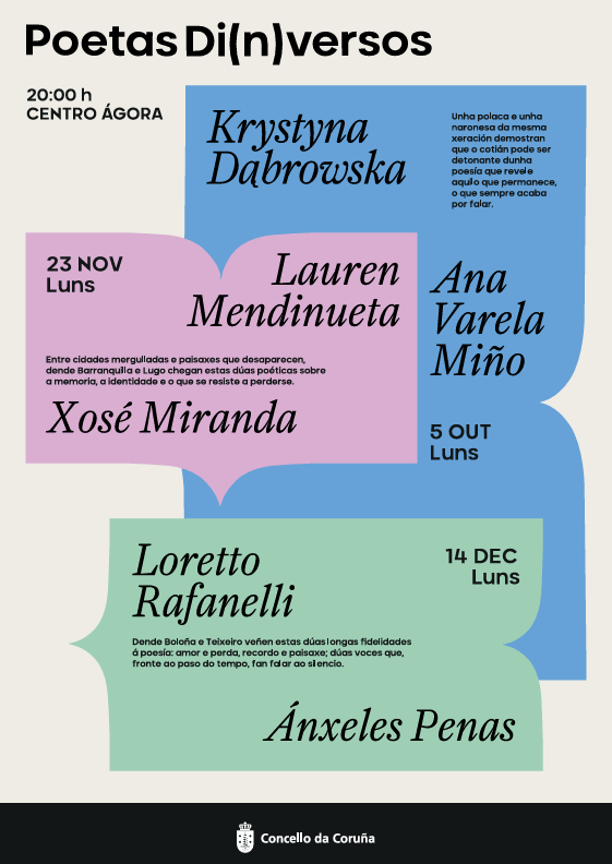 ConcelloCoruna's tweet photo. 📚 O ciclo Poetas Di(n)versos abre o novo trimestre con voces de Polonia, Colombia e Italia xunto a destacadas figuras da poesía galega

👉 As sesións celebraranse o 5 de outubro, 23 de novembro e 14 de decembro no Centro Ágora con entrada libre

ℹ️ https://t.co/hYoZ3MPQqV https://t.co/I7aJmWZV50