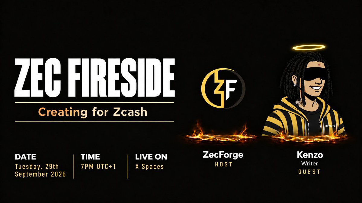 zec_forge's tweet photo. We’re back around the fire for another interesting ZEC FIRESIDE conversation! 

this week, @Kenzo, a writer in the @Zcash ecosystem, shares his journey, his craft and how writing fits into the work of communicating Zcash.

We'll be live 7PM UTC+1 tonight!

See you by the fire. 🔥 https://t.co/YyL2vSHfuY