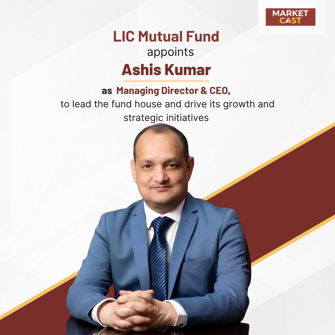 MarketCastIn's tweet photo. Ashis Kumar joins LIC Mutual Fund as Managing Director &amp; CEO, bringing over three decades of experience across investments, operations, distribution and marketing. @licmutual 

#LICMutualFund #AshisKumar #Leadership #Finance #MarketCast https://t.co/2qrC5Kzeni