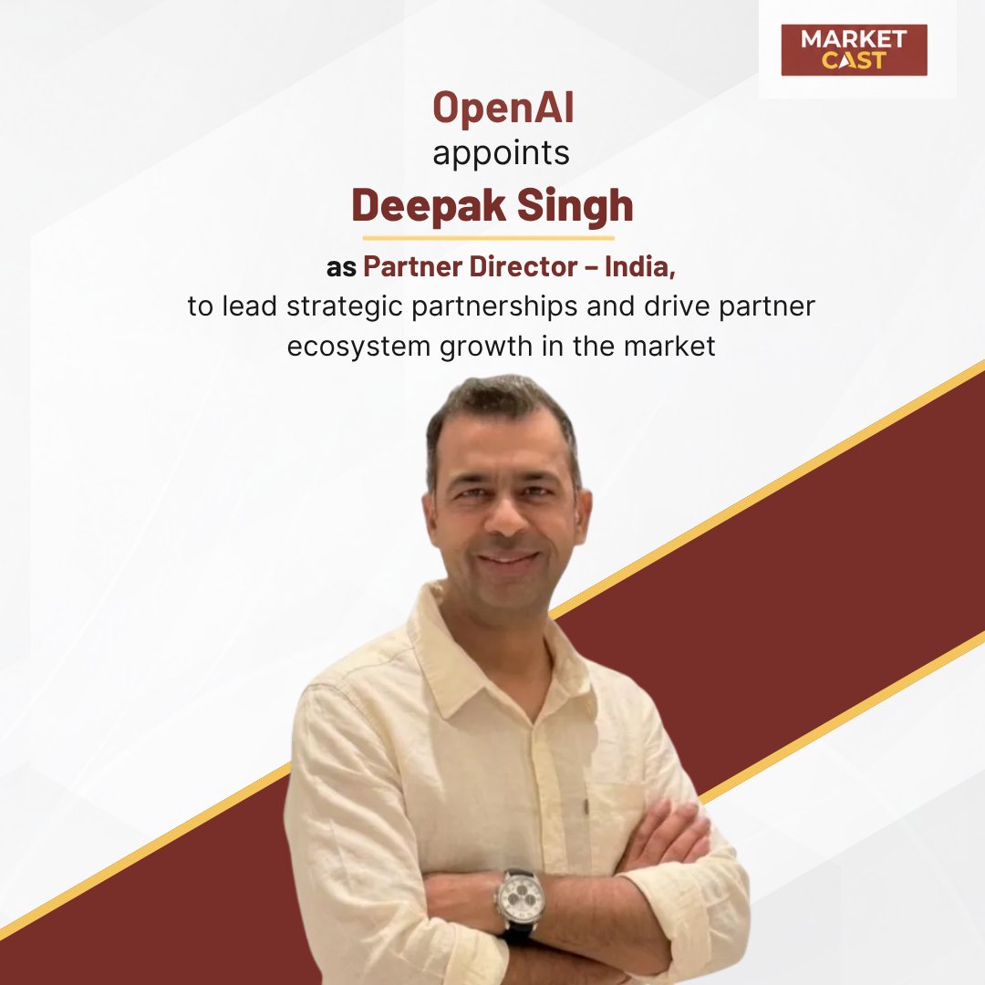 MarketCastIn's tweet photo. Deepak Singh joins OpenAI as Partner Director – India, taking on a key role in building strategic partnerships and expanding the company’s partner ecosystem in the country. @OpenAI 

#OpenAI #DeepakSingh #Leadership #PeopleMovement #MarketCast https://t.co/u2OfYUAXiP