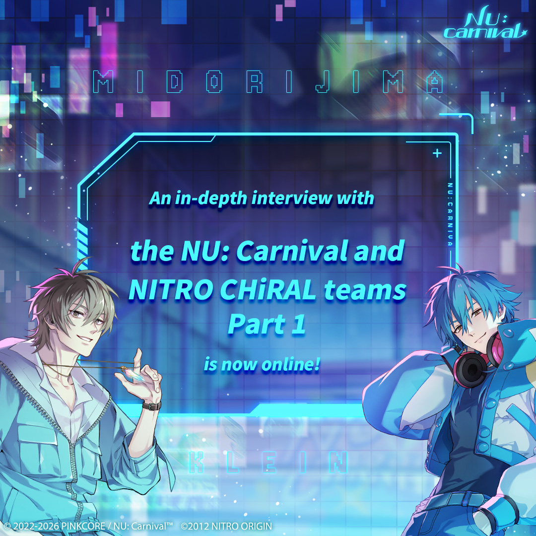 NUCarnivalEn's tweet photo. ⚡"NU: Carnival x DRAMAtical Murder" Collab Special Interview "Part 1" Out! ⚡   

The "Part 1" in-depth interview with the NU: Carnival and NITRO CHiRAL teams is now live! 📝
How did this wondrous cross-world adventure come to be? Come and find out for yourself—!
https://t.co/cJCY99anxH

#NUCarnival #CHiRAL #DMMd