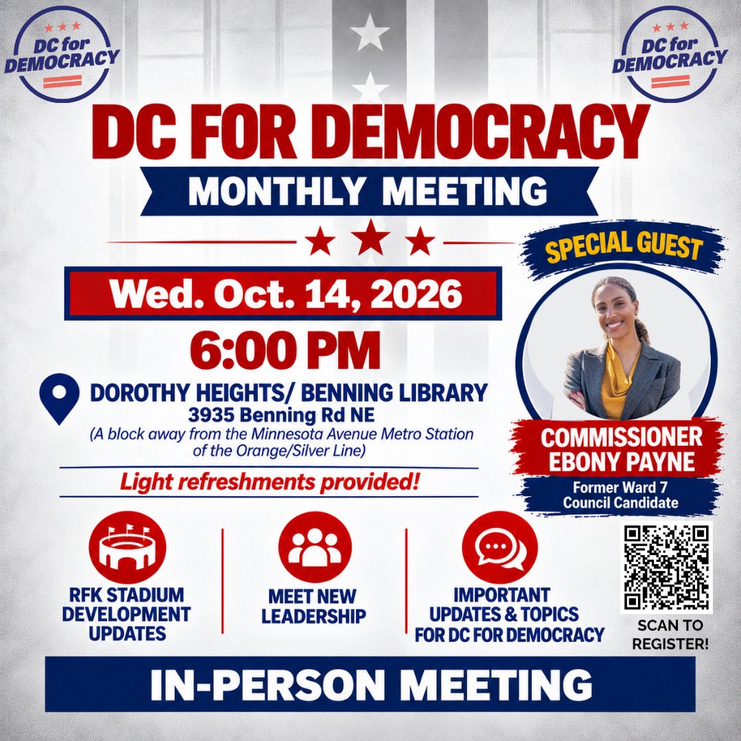 dc4d's tweet photo. DC FOR DEMOCRACY IS MEETING IN PERSON! Join us Wed, Oct 14th at 6 PM at the Dorothy Heights/Benning Library for our Oct Monthly Meeting!

We welcome Commissioner Ebony Payne as our special guest. We’ll talk RFK Stadium development, meet new leadership, and more!! #DC4D https://t.co/Si54vB1dzQ