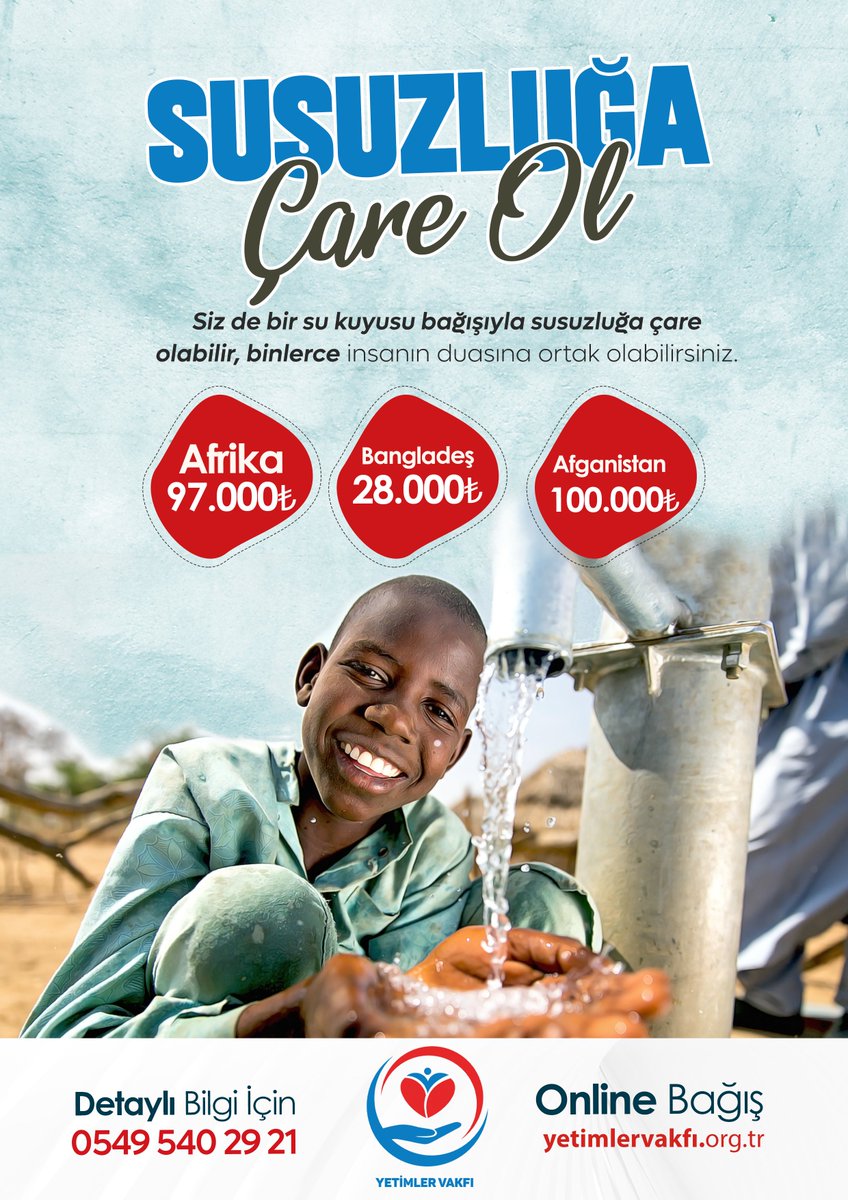 YetimlerVakfim's tweet photo. 💧 SUSUZLUĞA ÇARE OL!

Bir su kuyusu, bir damla su değil; binlerce insan için hayat, sağlık ve umut demektir. 🌍💙

Yetimler Vakfı olarak Afrika, Bangladeş ve Afganistan’da temiz ve güvenilir suya ulaşmakta zorlanan kardeşlerimiz için su kuyuları açıyoruz.

Siz de bir su kuyusu bağışında bulunarak susuzluğa çare olabilir, binlerce insanın duasına ortak olabilirsiniz. 🤲

💧 Afrika: 97.000 TL
💧 Bangladeş: 28.000 TL
💧 Afganistan: 100.000 TL

📞 Detaylı bilgi: 0549 540 29 21
🌐 Online Bağış: https://t.co/nr8D7yvMKe

Bir kuyu, binlerce gönülde dua olsun. 🤲💧