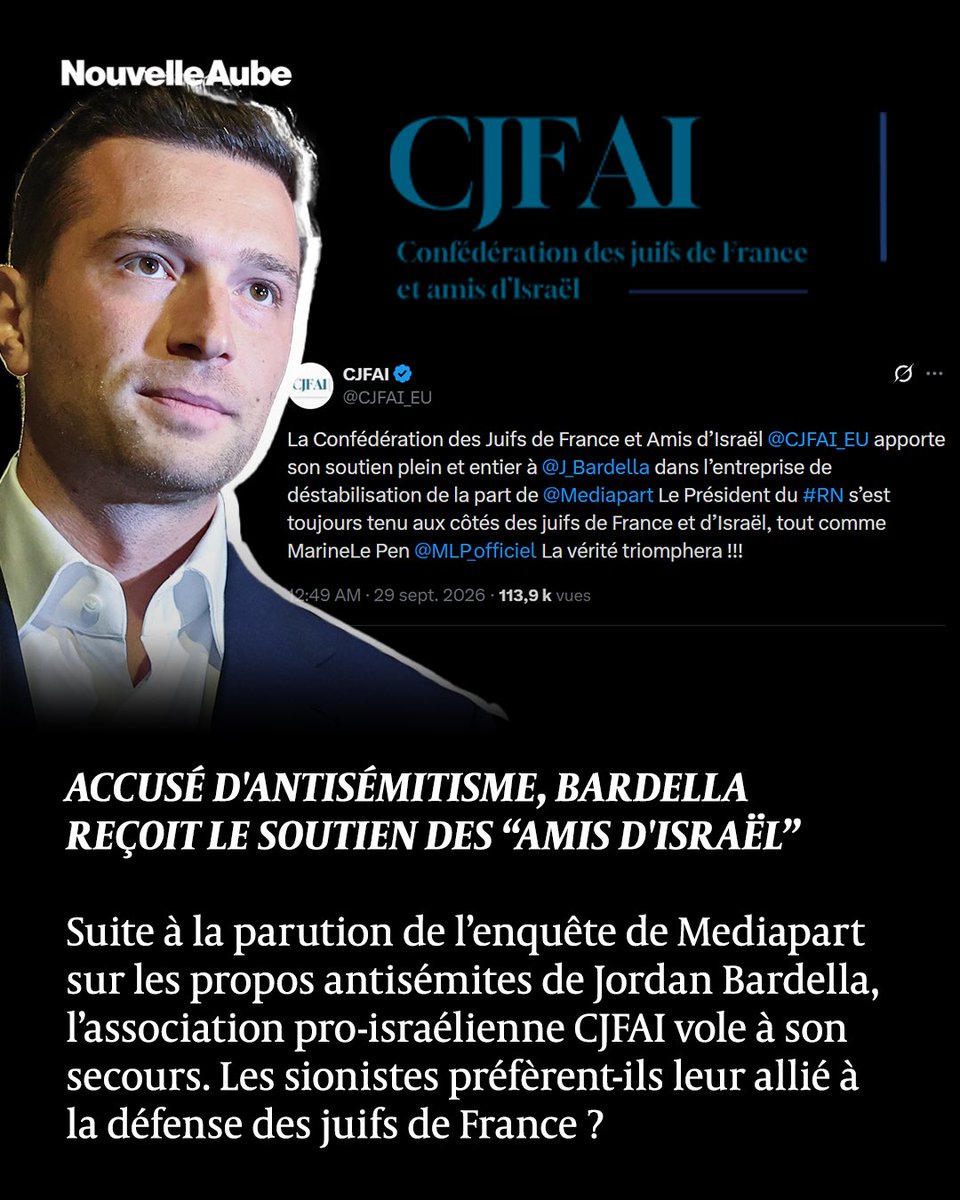 nouvelleaubefr's tweet photo. La CJFAI, “Amis d'Israël”, apporte à Jordan Bardella son “soutien plein et entier”. Elle défend qui, au juste ? #Bardella #Mediapart #CJFAI https://t.co/amUVTmpFAt