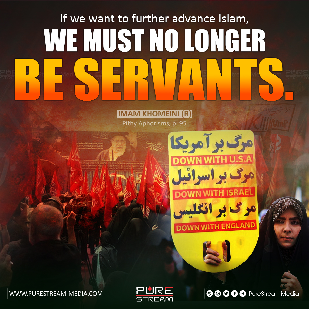 PureStream02's tweet photo. “If we want to further advance Islam, we must no longer be servants." 
 
#PureStreamMedia #ImamKhomeini #Khomeini #Islam https://t.co/MP85Gdo02Q