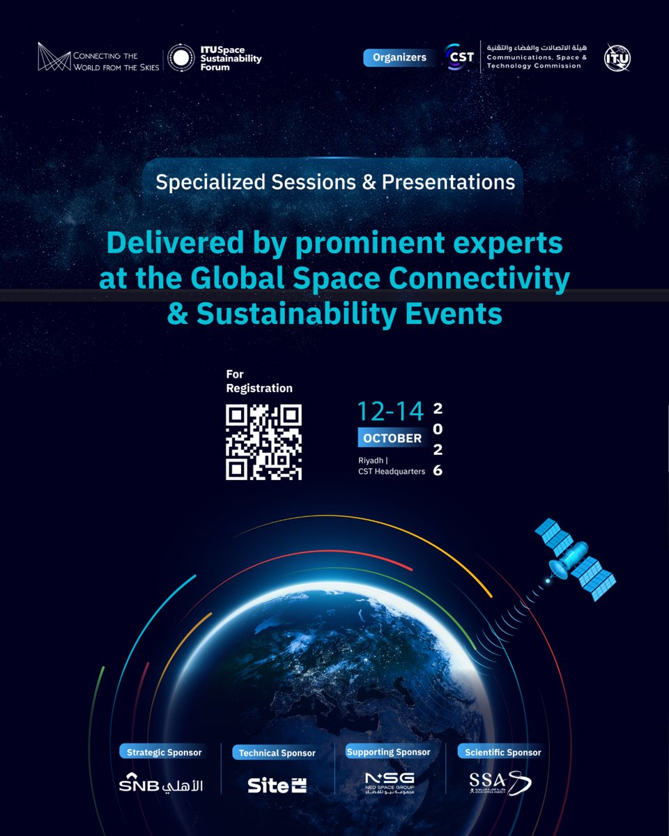 CST_KSA's tweet photo. Be among the participants at the Global Space Connectivity & Sustainability Events and register now!
Register now: https://t.co/PLU5Wb6DNj
#SCS26
#Connected_Earth_Sustainable_Space https://t.co/bCA5Y6ugT1