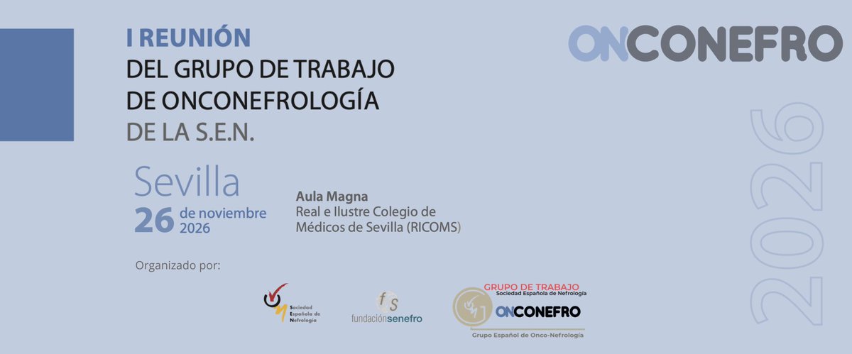 SENefrologia's tweet photo. 🔵🔵NOVEDAD! Reserva la fecha: jueves, 26 de noviembre 2026
I Reunión del GdT de @onconefrologia en SEVILLA @RICOMSevilla 

👆Os invitamos a que participéis en el envío de CASOS CLÍNICOS hasta el 30 de octubre👇 
ℹ️ https://t.co/fKhvbdSNQG
@mmacia25 @msalgueira @ClaraGCarro @Onubenho 

@CSL_spain @roche_es @Sobi_Iberia @MSDEspana @NovartisSpain @STADA Sandoz
