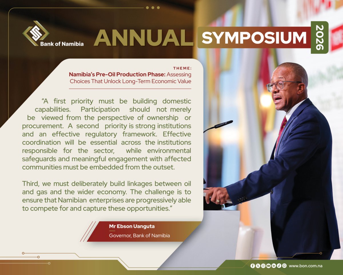 BankofNamibia's tweet photo. What does it take to turn petroleum potential into long-term economic value for Namibia?

At the recently concluded 2026 Annual Symposium, held under the theme “Namibia’s Pre-Oil Production Phase: Assessing Choices That Unlock Long-Term Economic Value,” the speakers examined what readiness for potential production should look like in practice. The discussions pointed to capable institutions, fit-for-purpose legal and regulatory frameworks, prudent revenue management, meaningful local participation, specialised skills, environmental safeguards and effective coordination across the public and private sectors.

Swipe through for key perspectives from the Symposium on the choices Namibia must make today to build value that lasts beyond the resource.

#BankOfNamibia #AnnualSymposium2026