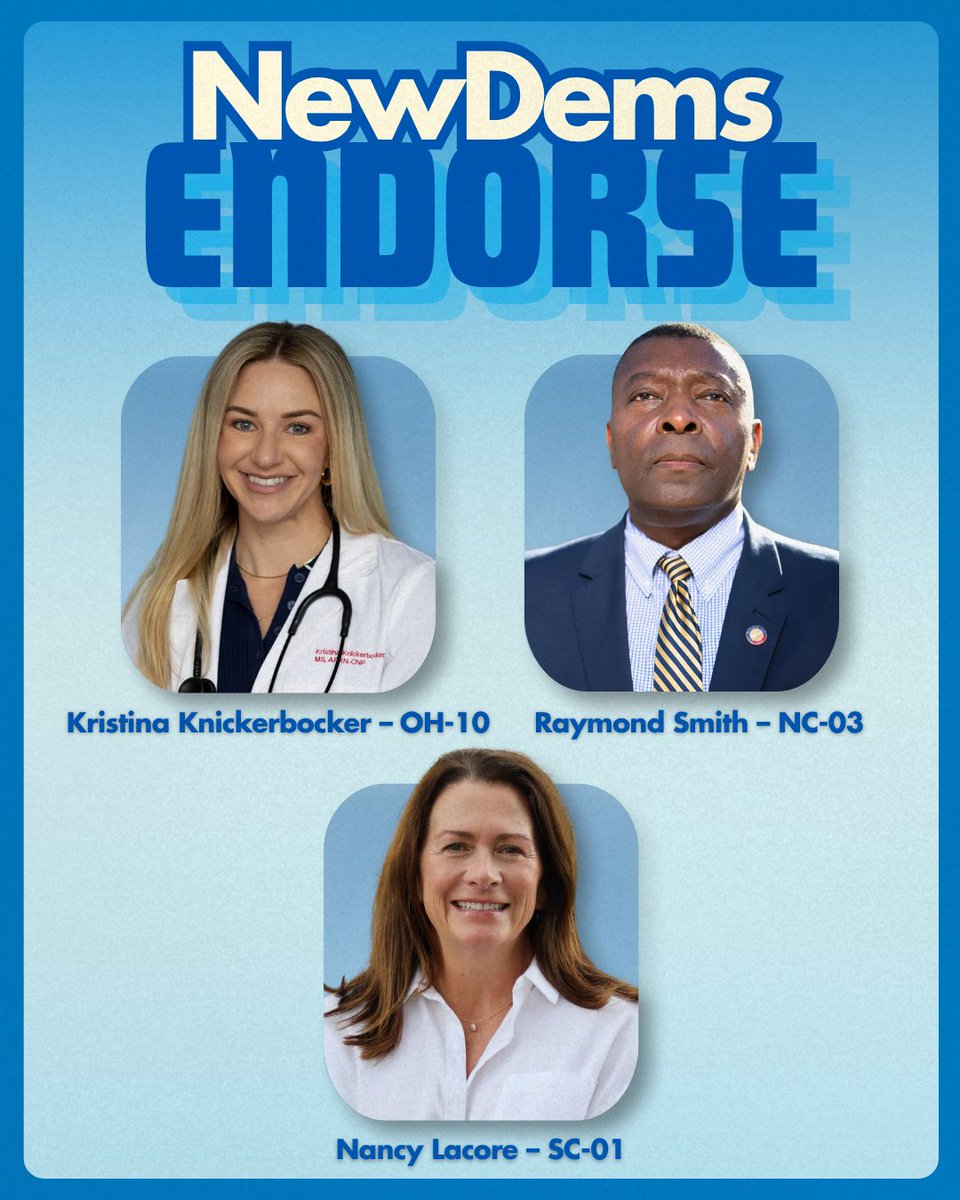 VoteNewDems's tweet photo. 🚨New Dems just endorsed 7 more candidates fighting to flip red seats and take back the majority!
✅@Chrisbackemeyer in #NE01
✅@Teresa4Nevada in #NV02
✅@BlakeGendebien in #NY21
✅@RayESmithJr in #NC03
✅@KnickerbockerOH in #OH10
✅@NancyLacore in #SC01
✅@MBermanWI in #WI01 https://t.co/xWR20TpE1l