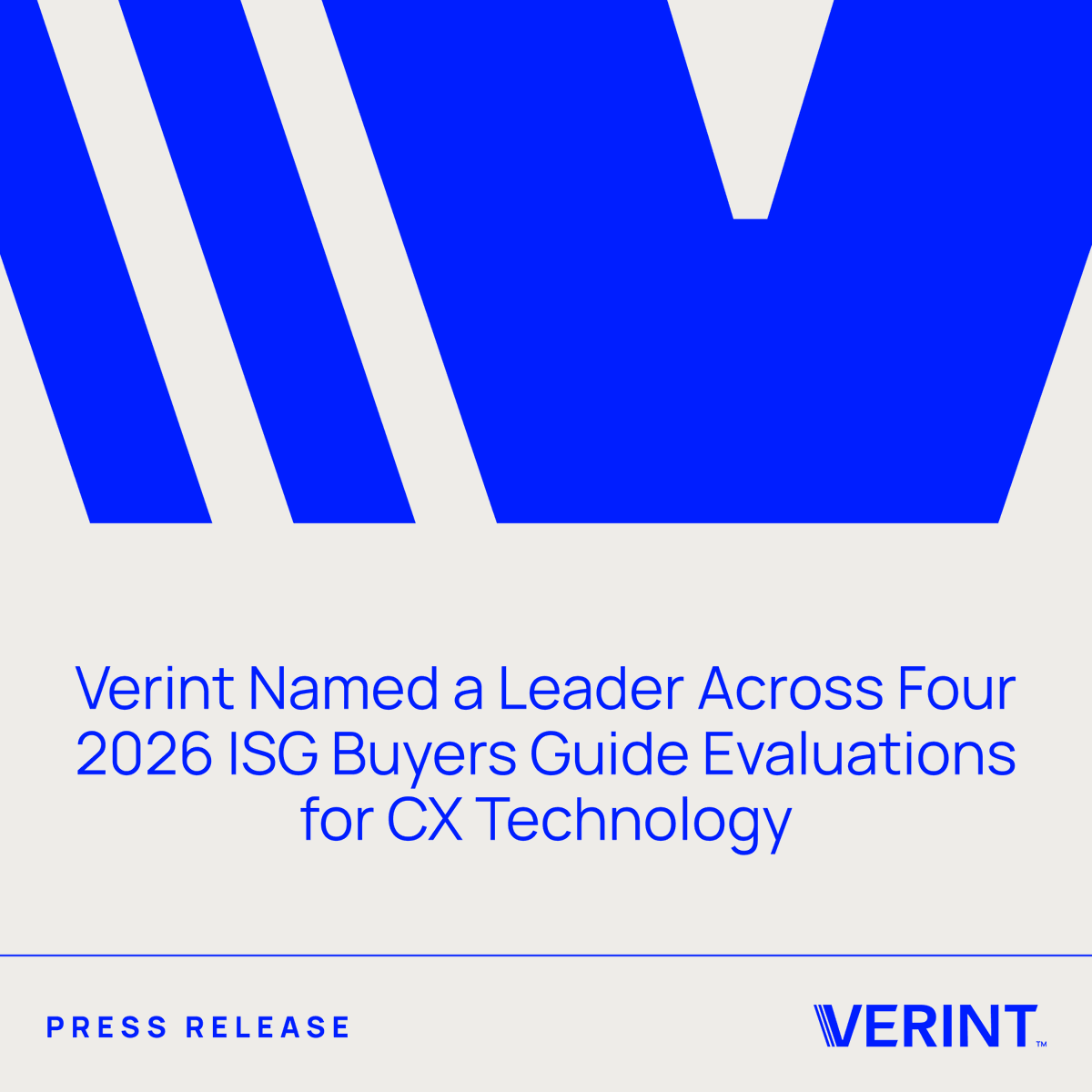 Verint's tweet photo. Verint Named a Leader Across Four 2026 ISG Buyers Guide Evaluations for CX Technology

Click to read more: https://t.co/tjjrpUWG6h https://t.co/ekOMCRcpCr