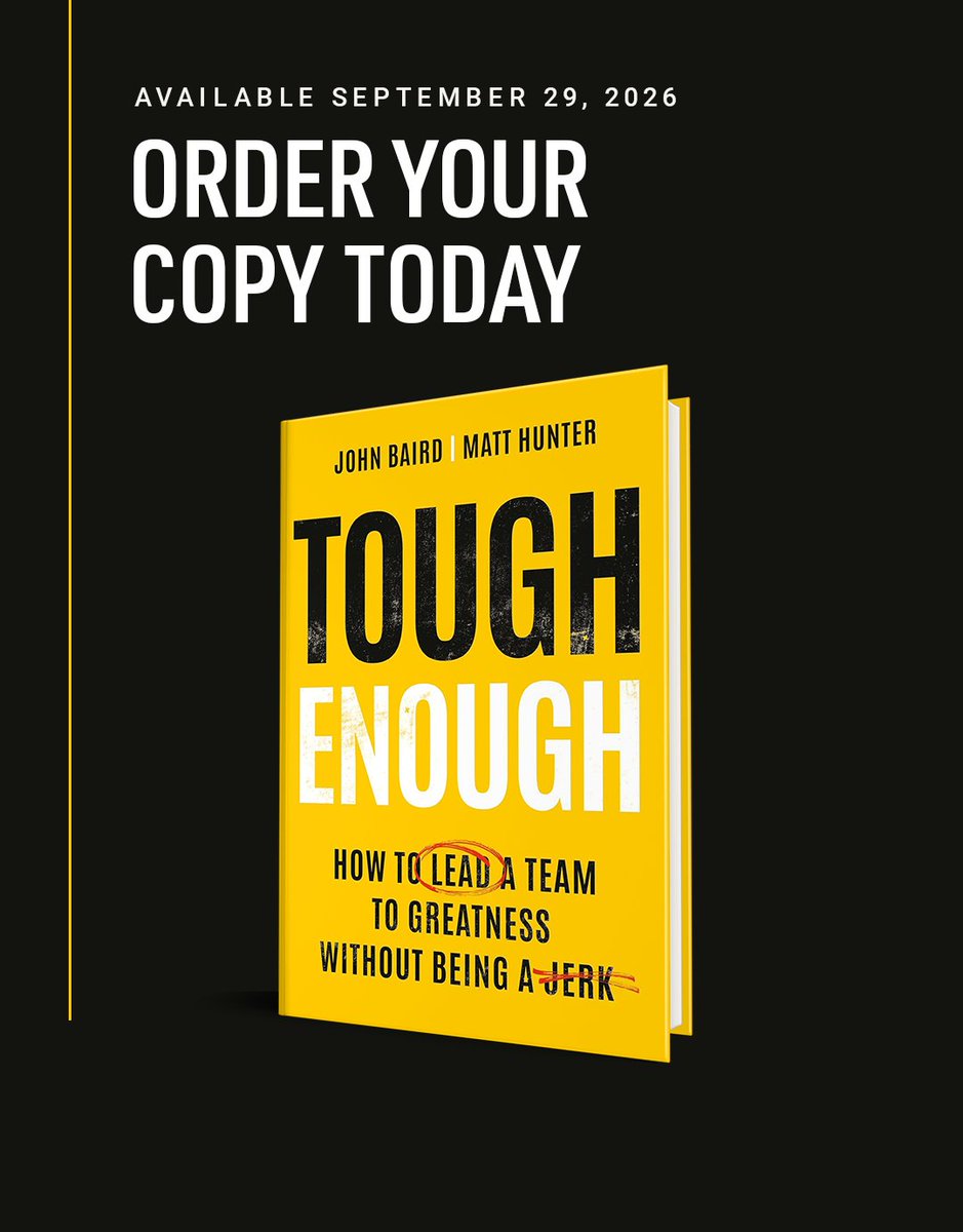 BasicVenture's tweet photo. Available now: TOUGH ENOUGH by John Baird and @MattHunterCoach!

From two experts on leadership, this is the no-nonsense guide for ambitious leaders to build great teams by embracing toughness—without sacrificing humanity. 

Learn more: https://t.co/u3yxMXazwz https://t.co/Bp38psW19M