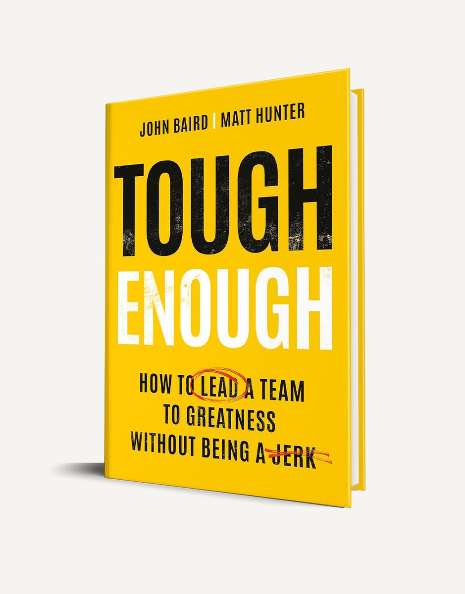 BasicVenture's tweet photo. Available now: TOUGH ENOUGH by John Baird and @MattHunterCoach!

From two experts on leadership, this is the no-nonsense guide for ambitious leaders to build great teams by embracing toughness—without sacrificing humanity. 

Learn more: https://t.co/u3yxMXazwz https://t.co/Bp38psW19M