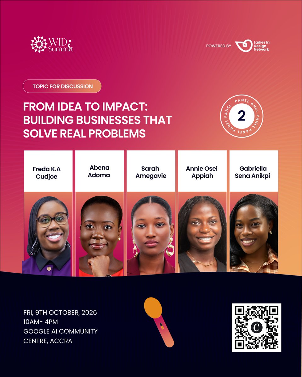 Lidn__'s tweet photo. Panel II: Building Beyond the Idea.
π Friday, 9th October 2026
β° 10AM β 4PM
π Google AI Community Centre, Accra
Come ready to connect, learn, and enjoy the experience!
#WIDS2026 #WomenInDesignSummit #LadiesInDesignNetwork #WomenInDesign https://t.co/BoYQEVn7aw