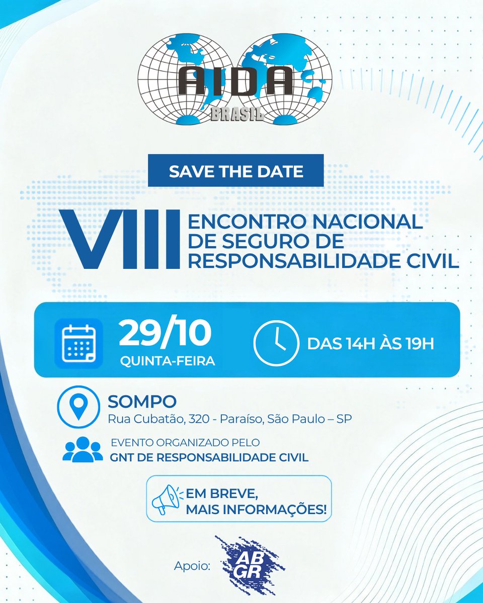 abgr_brasil's tweet photo. A ABGR apoia e compartilha SAVE THE DATE - AIDA Brasil:
VIII Encontro Nacional de Seguro de Responsabilidade Civil
📅 29 de outubro de 2026
📍 Sompo - Rua Cubatão, 320 – Paraíso, São Paulo/SP
🕐 Das 14h às 19h
Em breve mais informações:
#abgr #risk #risco https://t.co/4sivRuisqq