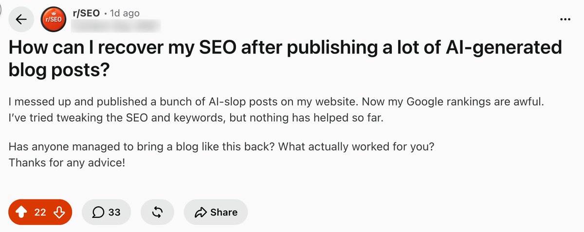 joaquinpinedaaa's tweet photo. search engine SLOPTIMIZATION is dead

Mass-published AI posts that repeat what's already ranking can drag your rankings down and tweaking some keywords doesn't usually bring them back.

AI search tends to skip these posts too: if a page says what the top results already say, ChatGPT and AI Overviews don't have much reason to mention it. Google also cares less about posts that have nothing to do with your business.

Look, Google is fine with AI-assisted content, as long as it's helpful and adds something new. Google prioritizes content that is both relevant and adds a unique perspective. 

So here are some of the ways you can run it back:

↳ start in Google Search Console
Open Performance > Search results, then use the date filter to compare the last 3 months with the previous 3 months. Sort the Pages tab by the impressions difference to see which posts dropped. Click one, then open the Queries tab to see the searches it lost (those are the posts to fix first).

↳ sort every post into improve, merge, or remove
Improve posts that get impressions but look thin next to the top two results. Merge posts that compete for the same queries: fold the weaker one into the stronger URL, 301 it, and point your internal links there. Remove only what has no traffic, backlinks or conversions over the past year (or since it went live). 

↳ add something only you could write (most underrated fix)
Your own numbers, propriety data, a customer's words from a sales call, photos/videos of the product in use, all count as information gain, and data nobody else has is hard for AI answers to leave out. I'd skip the AI humanizers, since they mostly change the wording without adding anything new.

↳ test the rewrite in AI search
Ask ChatGPT and Perplexity the question the post answers. If they cite a competitor, open that page and see what it has that yours doesn't.

↳ slow down
Publish fewer posts and review each one.