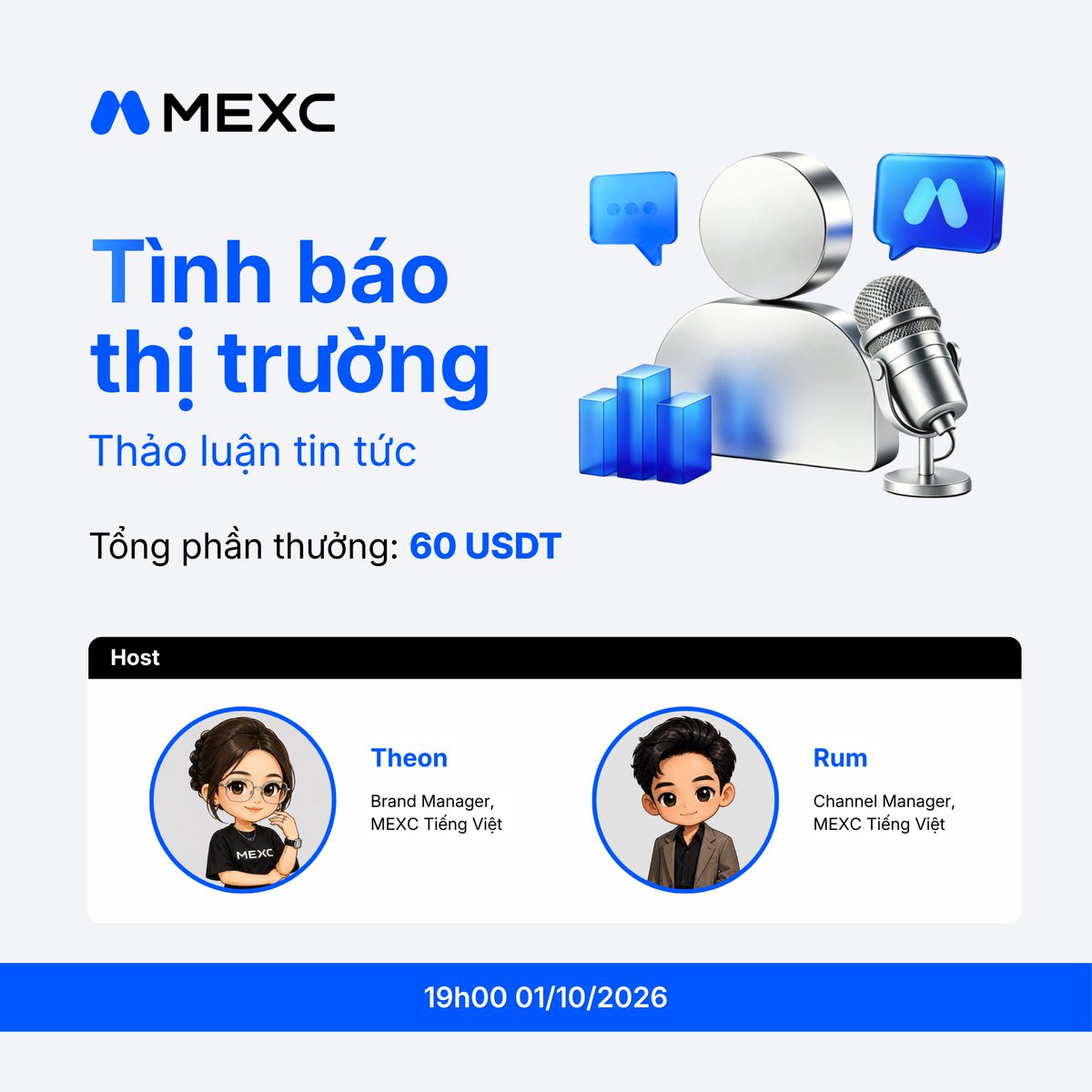 MEXCVietnam's tweet photo. 🎙️ MEXC Mini AMA: Dầu tăng, Fed siết – BTC sẽ đi về đâu?

🎁 Tổng thưởng: $60 + $100 thưởng mở thẻ MEXC Global Card

Thị trường bước vào tháng 10 với hàng loạt biến số: căng thẳng tại eo biển Hormuz đẩy giá dầu lên cao, Fed đứng trước áp lực từ lạm phát và việc làm, trong khi lợi suất trái phiếu Mỹ tiếp tục gây sức ép lên BTC, vàng và các tài sản rủi ro.

Thị trường sẽ đi về đâu, theo dõi ngay phiên AMA tuần này để cùng MEXC Tiếng Việt thảo luận nhé!

🕖 19:00 | Thứ Năm, 01/10/2026
📍 Live trên X và Discord MEXC Tiếng Việt

Vào live để cùng giải đề thị trường, trải nghiệm công cụ AI và mở khóa những kiến thức crypto theo cách dễ hiểu hơn!

-----
Thông tin chỉ mang tính tham khảo, không phải lời khuyến nghị tài chính. Vui lòng cân nhắc kỹ các rủi ro trước khi tham gia.

#MEXCAMA #livestream