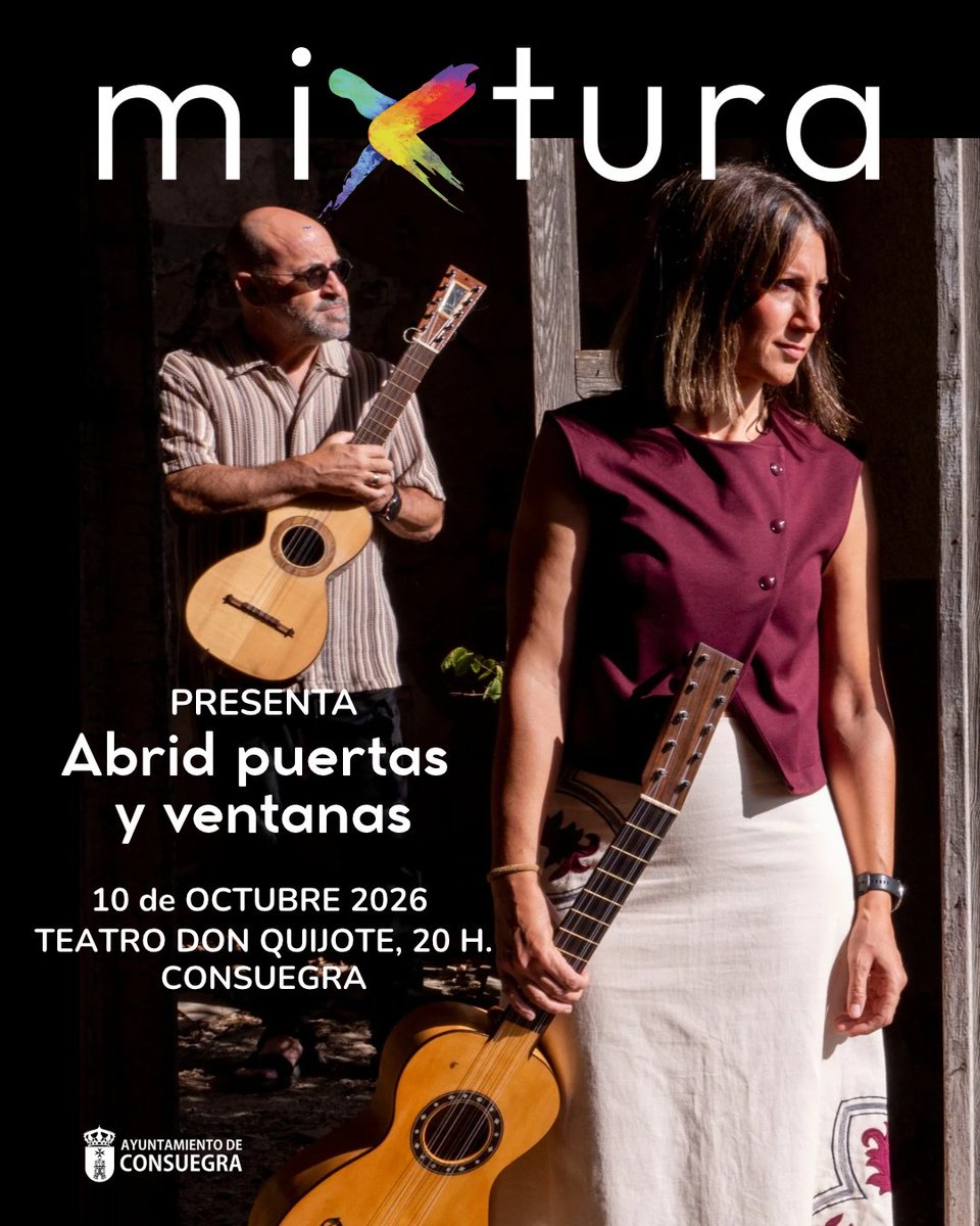 AytoConsuegra's tweet photo. 📢 Programación OTOÑO 2026🍁 Teatro Don Quijote Consuegra 🎭‼️

📆 10 de octubre 🕖 20:00h
✅ MIXTURA presenta "Abrid puertas y ventanas"
👨‍👩‍👧‍👦 Para todos los públicos.
🎟  hhttps://www.giglon.com/todos?idEvent=abrid-puertas-y-ventanas---mixtura

ℹ️ https://t.co/BuKnIvBZVX https://t.co/yl3GuOvnmm