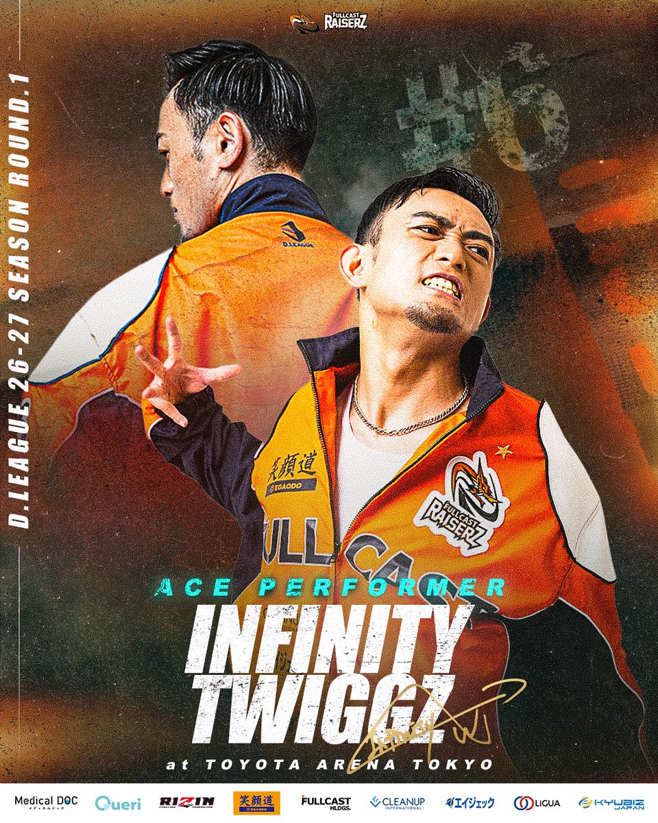 fullcastraiserz's tweet photo. D.LEAGUE 26-27 SEASON ROUND.1
🔥STARTING MEMBER🐉

6 INFINITY TWIGGZ
5 TINY TWIGGZ
7 KILLA TWIGGZ
8 WILD TWIGGZ
9 ILL TWIGGZ
13 KID LOOPZ
14 MADD TWIGGZ
15 YOUTA

★ACE PERFORMER
INFINITY TWIGGZ！！

自分たち自身の限界を超え、
まだ誰も見たことのない王者のその先へ https://t.co/5LE5VmmRpB