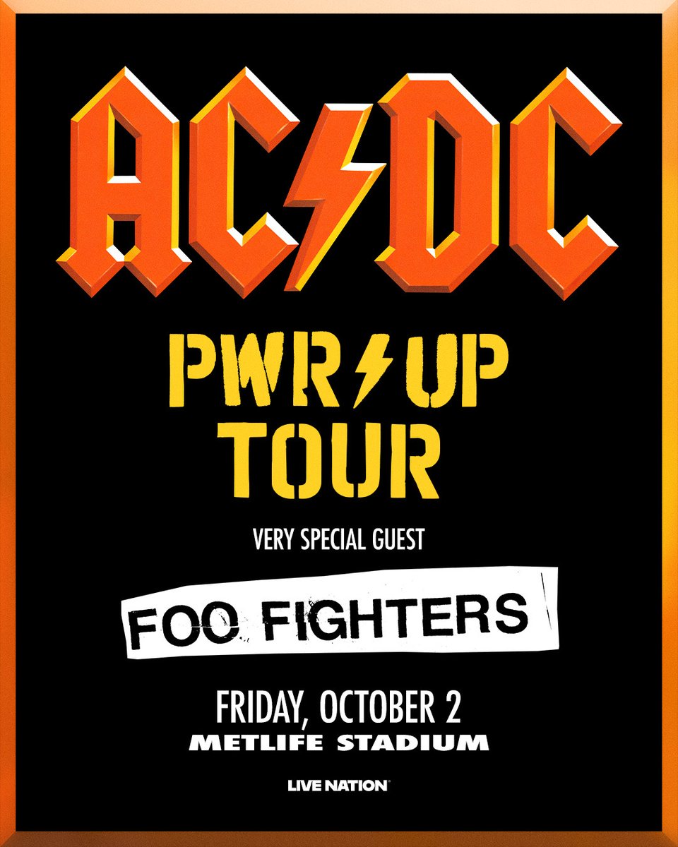 MetLifeStadium's tweet photo. AC/DC will be joined by Foo Fighters at MetLife Stadium on Friday, October 2, for the rescheduled POWER UP Tour date. ⚡️🎸🤘

Limited Tickets Available 🔗 https://t.co/tW9Qkx4H0s https://t.co/FqUI2hhNrP
