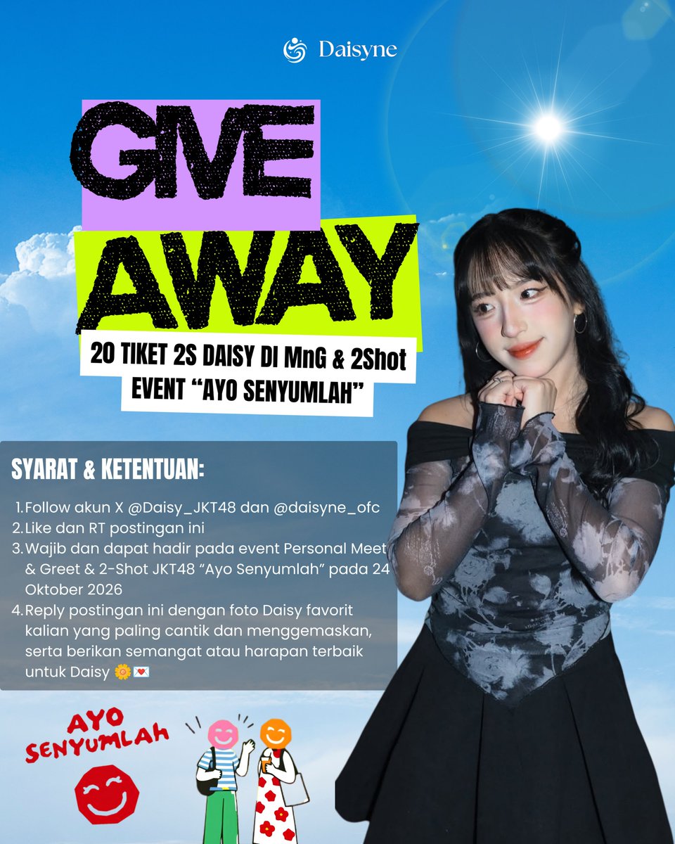 daisyne_ofc's tweet photo. Ding Dong 🔔

🎁 GIVEAWAY 20 TIKET 2-SHOT 🌼
Bersama @Daisy_JKT48
 
Halo Tomodeci!👋🤩
Dapatkan kesempatan bertemu Desy langsung di JKT48 &amp; AKB48 Personal Meet &amp; Greet, 2Shot Festival "Ayo Senyumlah"
 
Hanya untuk 20 orang beruntung!
Yang akan hadir, jangan dilewatkan ya~ 🌼🩷🩵 https://t.co/vO49Ruxfkh