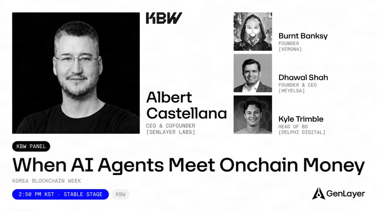 GenLayer's tweet photo. Agents are about to move real money onchain, and some of those deals will go wrong.

@kstellana is in Seoul on Thursday to talk about who settles them, with @BurntBanksy, @TheDhawalS and Kyle Trimble of @Delphi_Digital.

Oct 1 · 2:50 PM KST · Stable Stage #KBW2026 https://t.co/zNn1TnHaJX