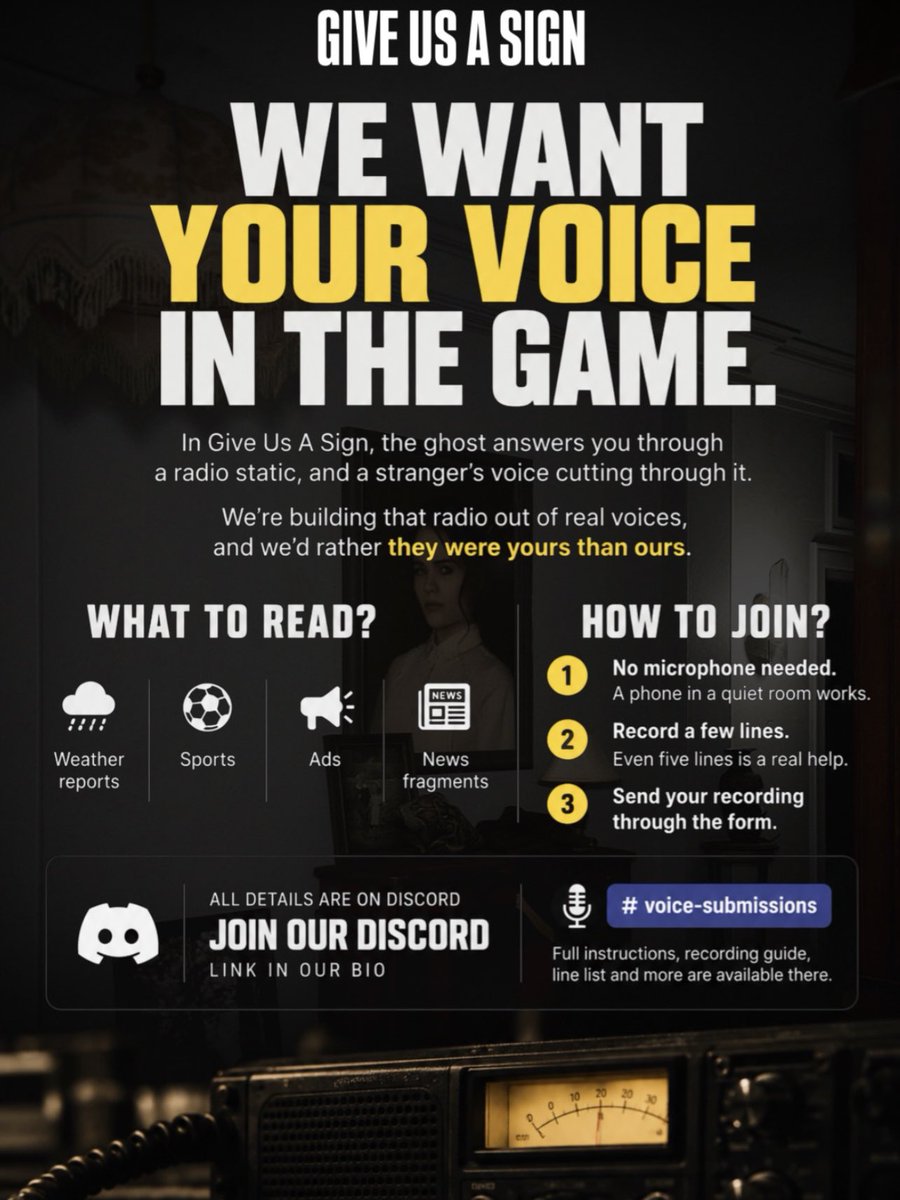 GiveUsASignGame's tweet photo. Hello Ghost Hunters! 👻

🎙️ We want your voice in the game.

Your voice could become part of the ghost radio in Give Us A Sign. No microphone needed your phone is enough.

Join our Discord via the link in our bio and visit voice-submissions for all the details.

https://t.co/PgRVvNzEK9

🎮 Wishlist Give Us A Sign on Steam.

#indiegame #horrorgame #ghosthunting