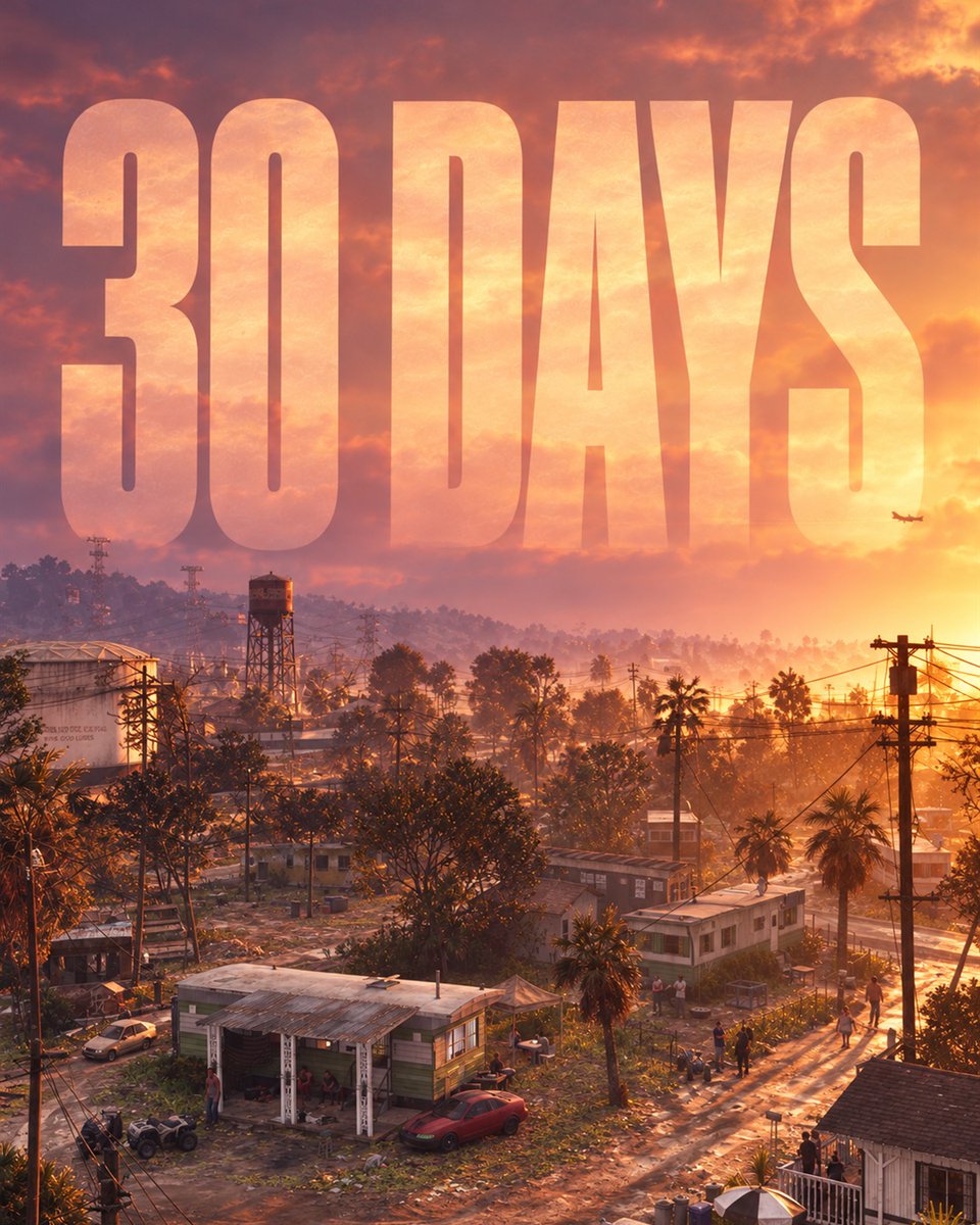 TGGonYT's tweet photo. GTA 6 releases in just 30 days. Unreal. https://t.co/siGqYx8A7U