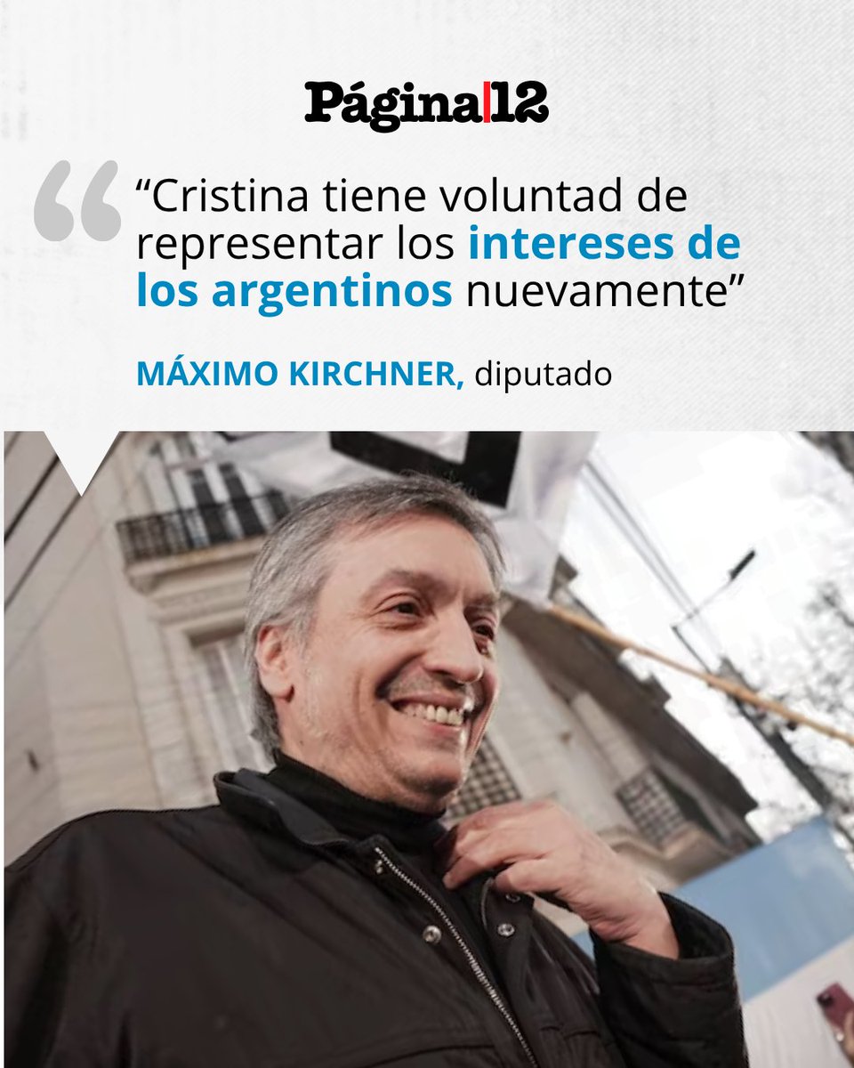 pagina12's tweet photo. Máximo Kirchner anunció que, de ser habilitada por la ONU, Cristina Fernández de Kirchner tiene toda “la voluntad” de ser candidata en las próximas elecciones presidenciales de 2027. https://t.co/0uQVJZKB6M https://t.co/H4fp9Ebgvc