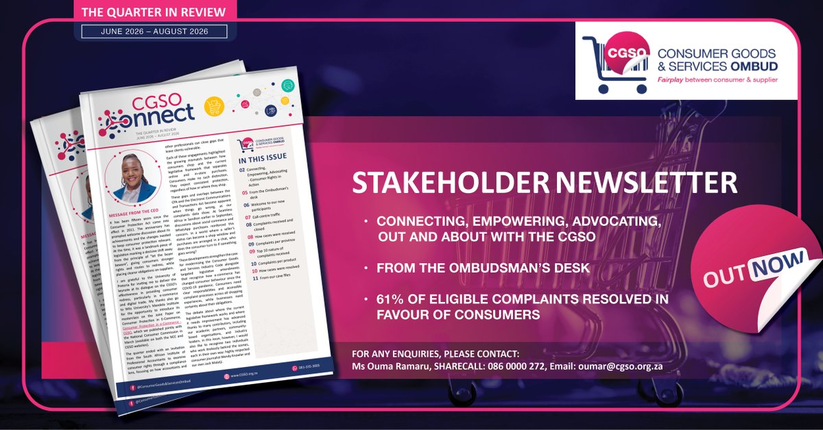 cgsombud's tweet photo. Click the link below to access the CGSO Quarter 2 Connect Newsletter, June 2026 – August 2026.
👉 https://t.co/jIyfwmbCkP
#CGSO https://t.co/crOQYaAsk2 #CPA https://t.co/rIn1ezUOOd #ConsumerProtectionACT https://t.co/D3KotDkheG #CGSOConnectNewsletter https://t.co/LjWuPMMMpT https://t.co/HTy2wzXFt4