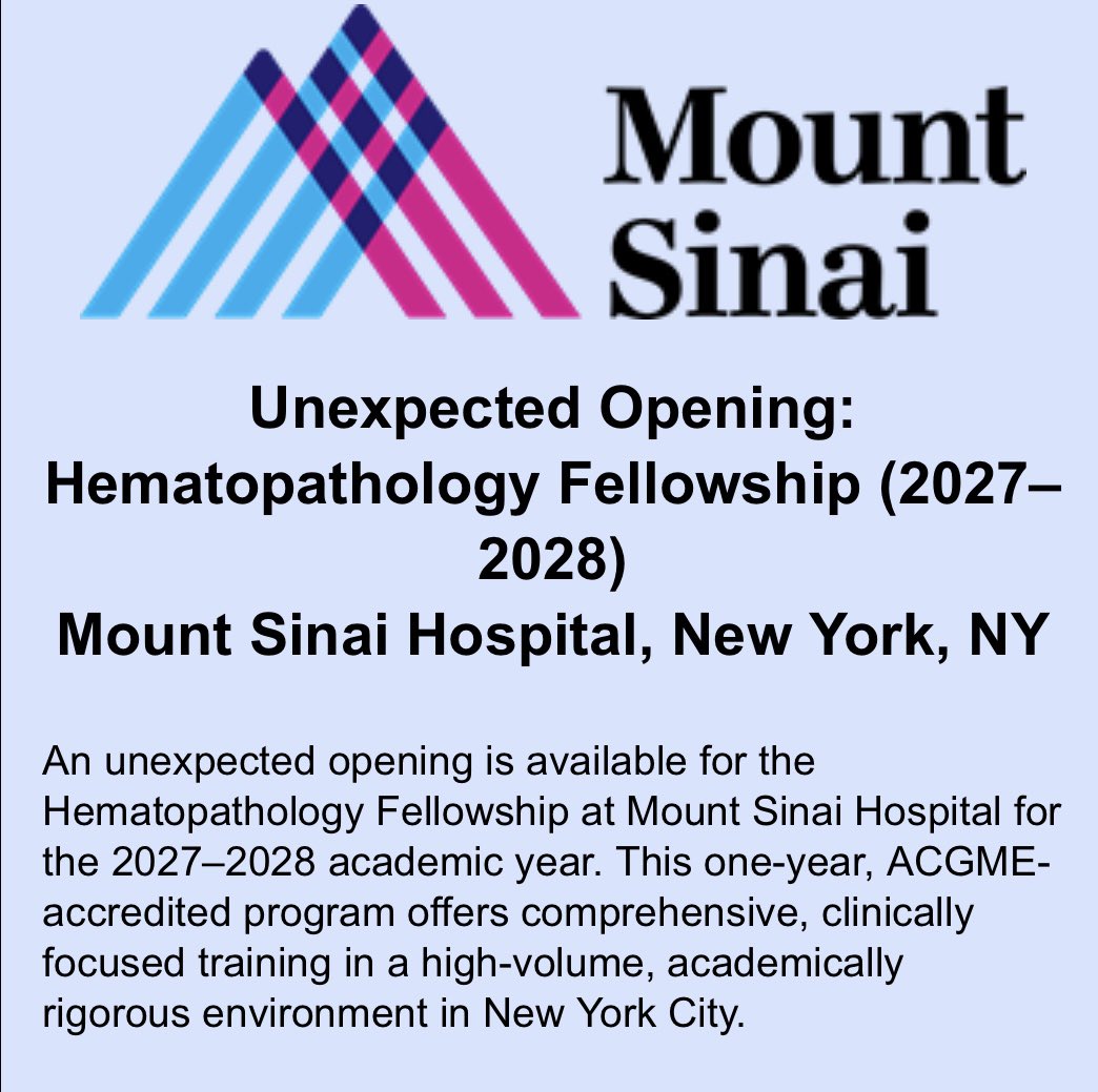MountSinai_Path's tweet photo. 📣 We have an unexpected fellowship opening for the 2027-2028 academic year in our Hematopathology Fellowship Program! More info at https://t.co/cYU0PTfLgO https://t.co/np6UVJh3gC