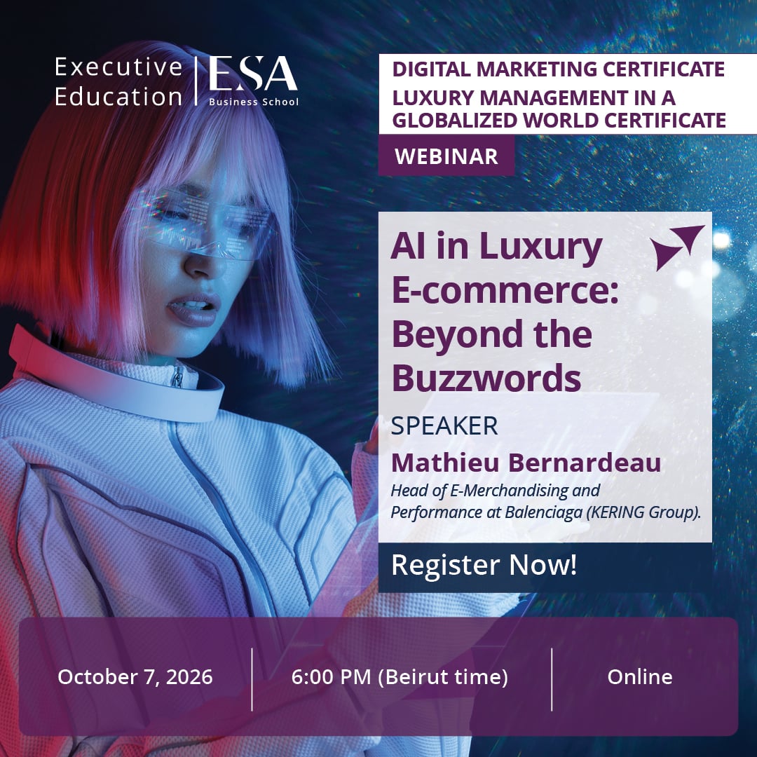 ESABeirut's tweet photo. Join us for AI in Luxury E-commerce: Beyond the Buzzwords, an online conversation with Mathieu Bernardeau, Head of E-Merchandising and Performance at Balenciaga, Kering Group. 

Register now! 
https://t.co/eJNmthzZCo  

#ESABusinessSchool #Webinar https://t.co/pqUSocDblS