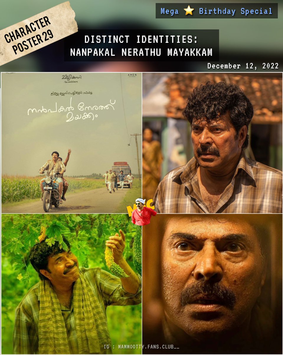 mammukkafanclub's tweet photo. Character Poster 29: Distinct Identities : James/Sundaram🎬 Nanpakal Nerathu Mayakkam 

James and his family are returning from a pilgrimage in Tamil Nadu,suddenly he falls asleep on the bus. After waking up, he gets down and starts behaving like Sundaram,a Tamil man.

#Mammootty https://t.co/eqfxt7LmJY