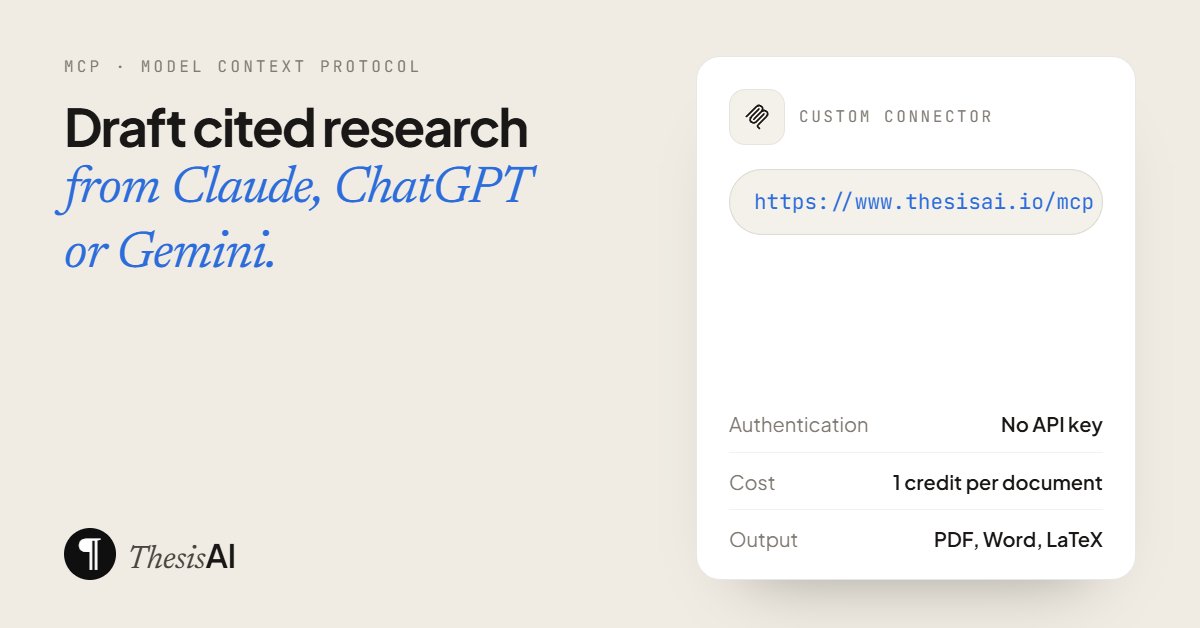 ThesisAI_'s tweet photo. you can now use ThesisAI straight from Claude, ChatGPT or Gemini.

add it as a custom connector, upload your sources, and get a cited draft back as PDF, Word or LaTeX. no API key.