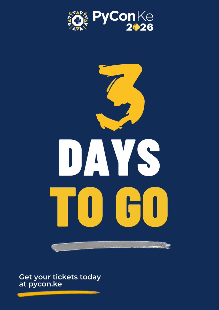 PyconKenya's tweet photo. 3 days to PyCon Kenya 2026! π
What are you building with Python? Come share. Nairobi, 2β3 October.
ποΈ Tickets: https://t.co/YvhMTH12Lr
π Student: https://t.co/0OoDBdTfIH
#PyConKE2026 #PyConKenya #Python https://t.co/mxFaReeoPC