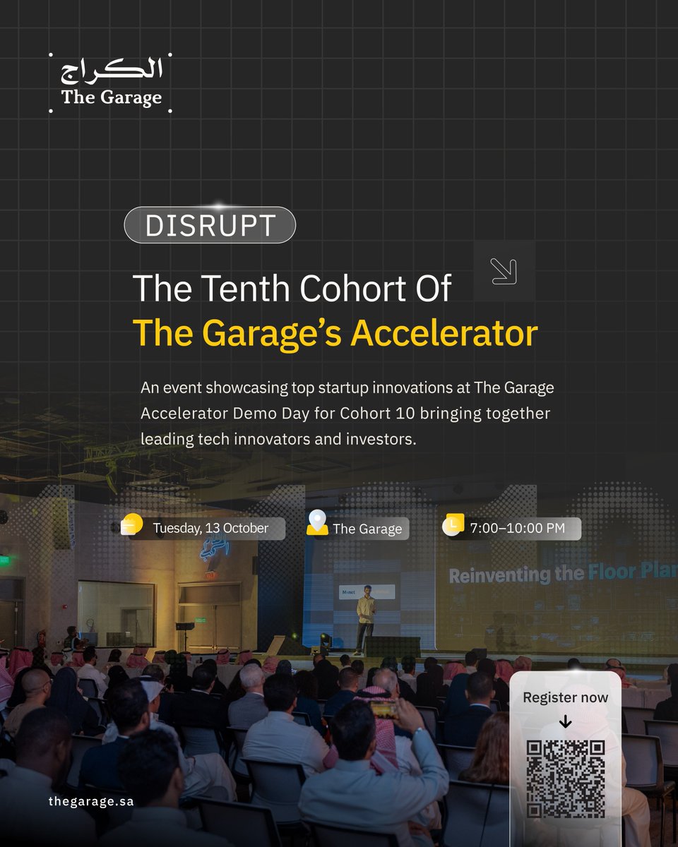 TheGarageKSA's tweet photo. #ديسربت | الدفعة العاشرة من #مسرّعة_الكراج، حيث تستعرض الشركات الناشئة مشاريعها. 

سجّل الآن | Register now:
https://t.co/KVOXJ9ATrS

#Disrupt | Showcasing projects from the 10th cohort of #TheGarage_Accelerator. https://t.co/lLcBjsK827