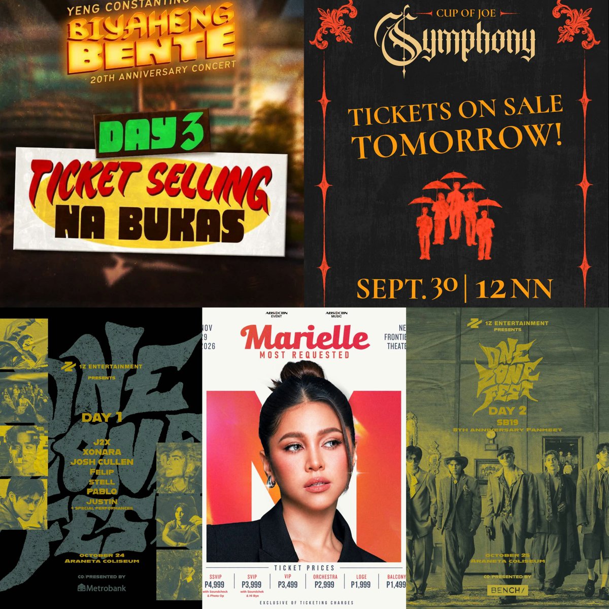 philconcerts's tweet photo. Summon all ticketing luck dahil bukas SABAY-SABAY ang ticket selling sa TicketNet 🎫🍀

🎫 12PM - YENG CONSTANTINO Biyaheng Bente Day 3
🎫 12PM - CUP OF JOE Symphony
🎫 12PM - ONE ZONE FEST Global Fan Package (Reservation Link to be posted)
🎫 2PM - MARIELLE Most Requested
🎫 3PM - ONE ZONE FEST General Sale