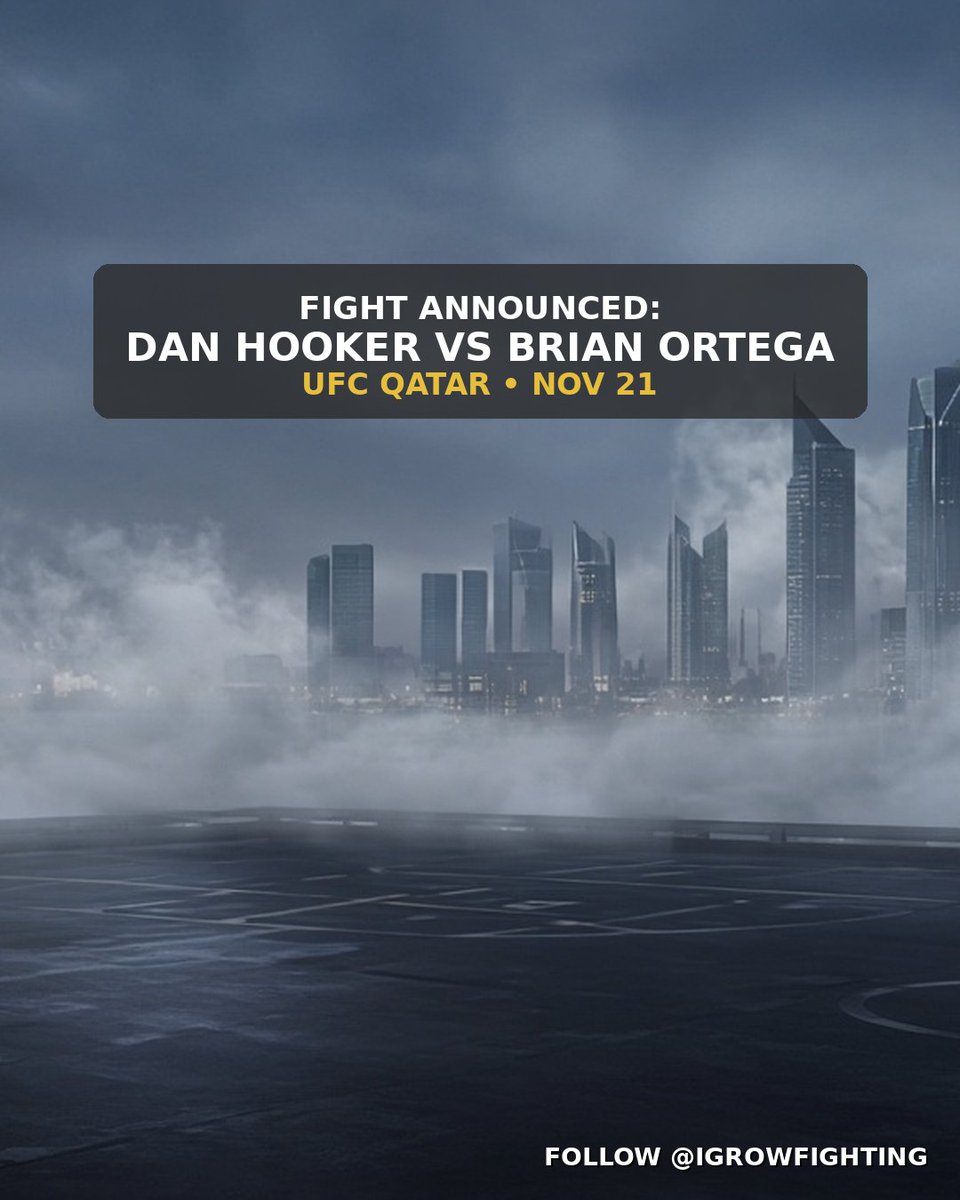 igrowfighting's tweet photo. Dan Hooker vs Brian Ortega is booked for UFC Qatar on Nov 21 in Doha.

Hooker needs a bounce-back after three straight losses. Ortega is making his lightweight debut after a rough stretch at featherweight. Two veterans who always bring chaos. #UFCQatar https://t.co/vboOVpKOft